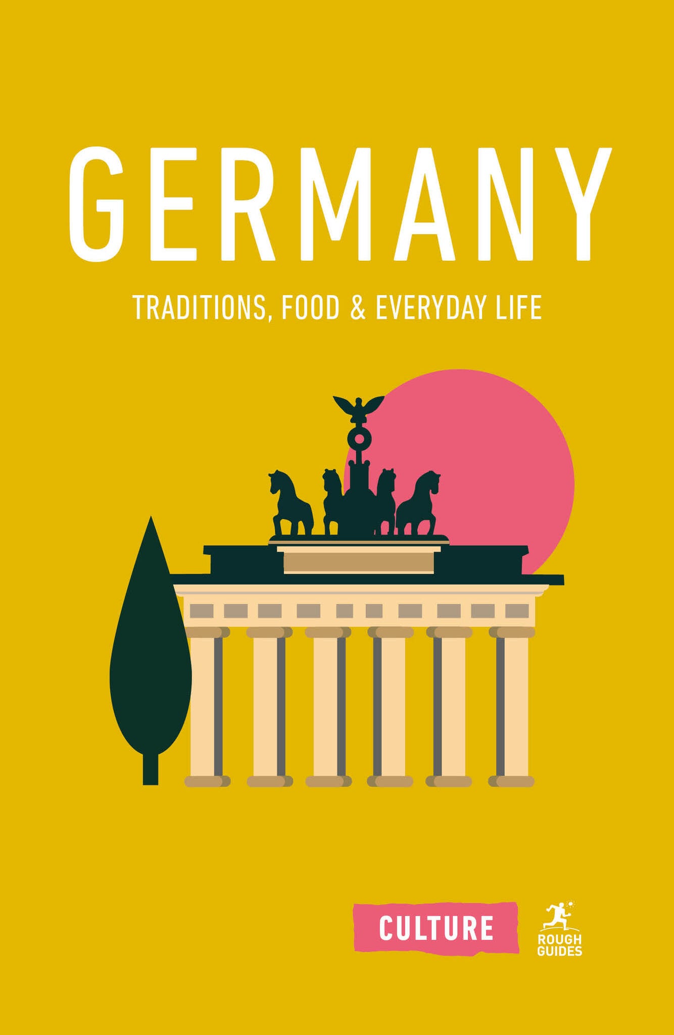 Cover image for Germany: Traditions, Food and Everyday Life ISBN 9781835298930