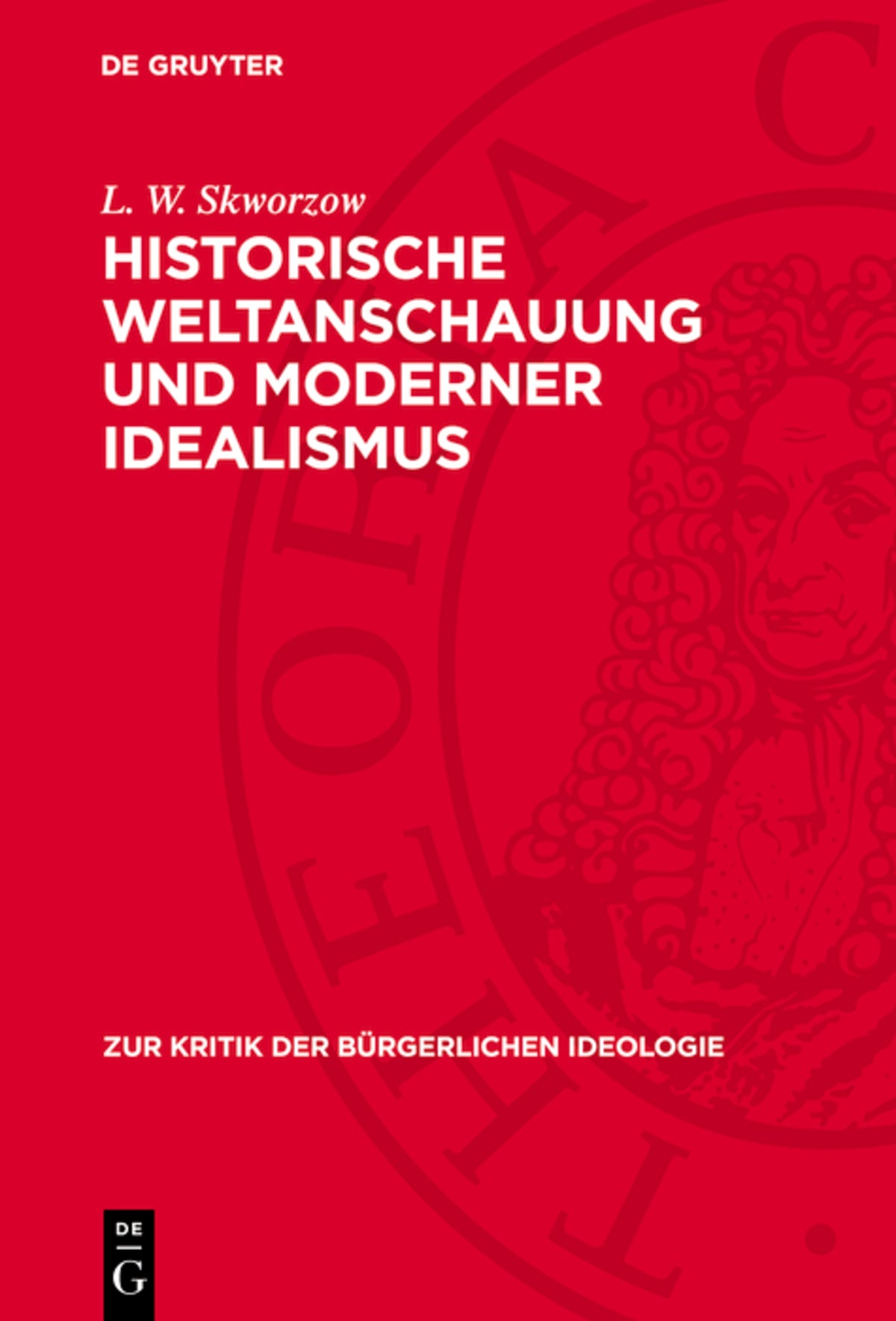 Cover image for Historische Weltanschauung und moderner Idealismus ISBN 9783112739808