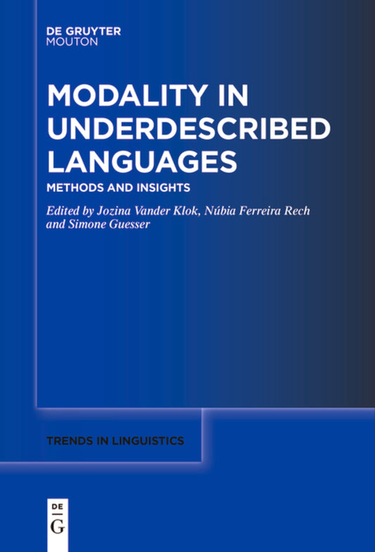 Modality in Underdescribed Languages