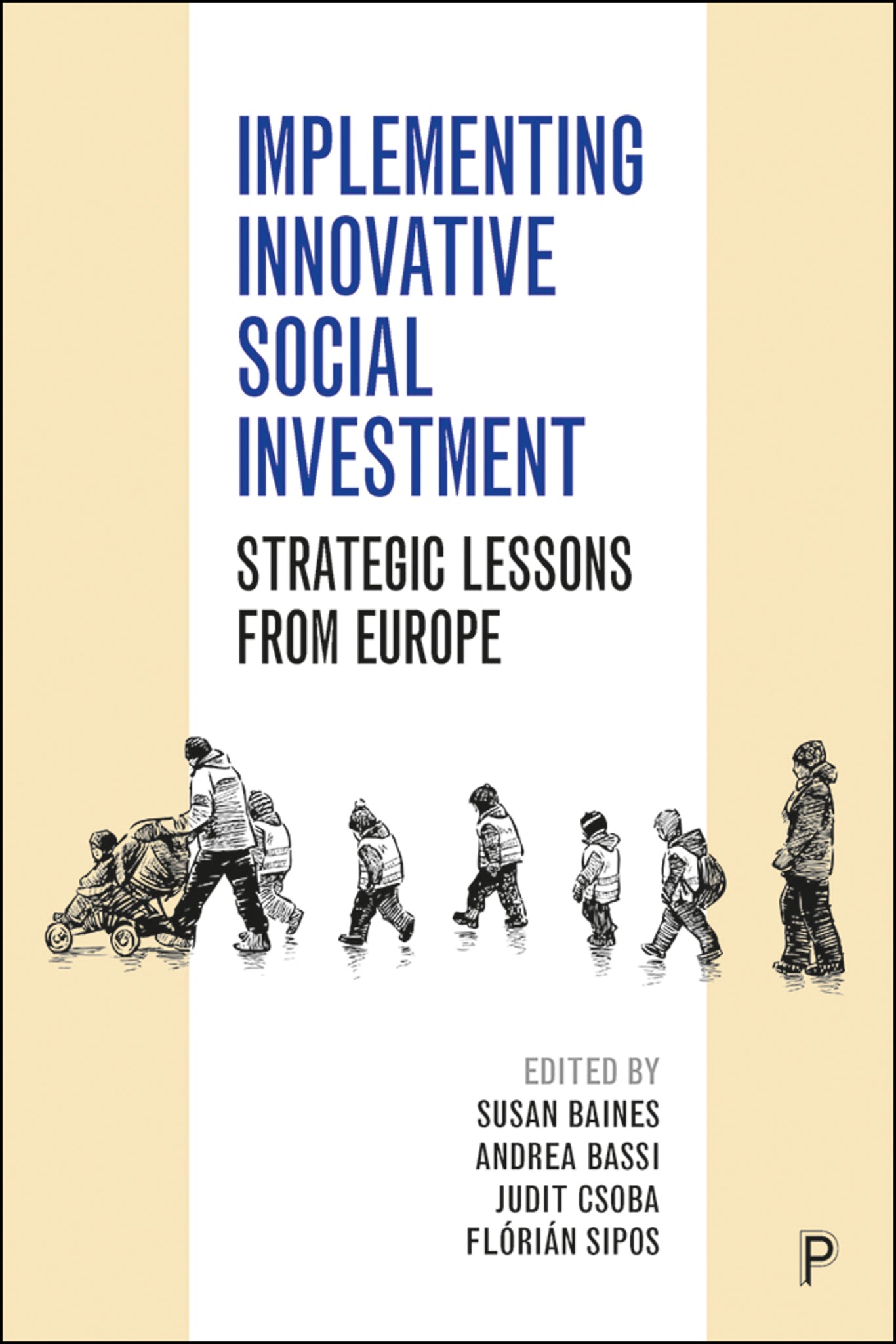 Cover image for Implementing Innovative Social Investment ISBN 9781447347828