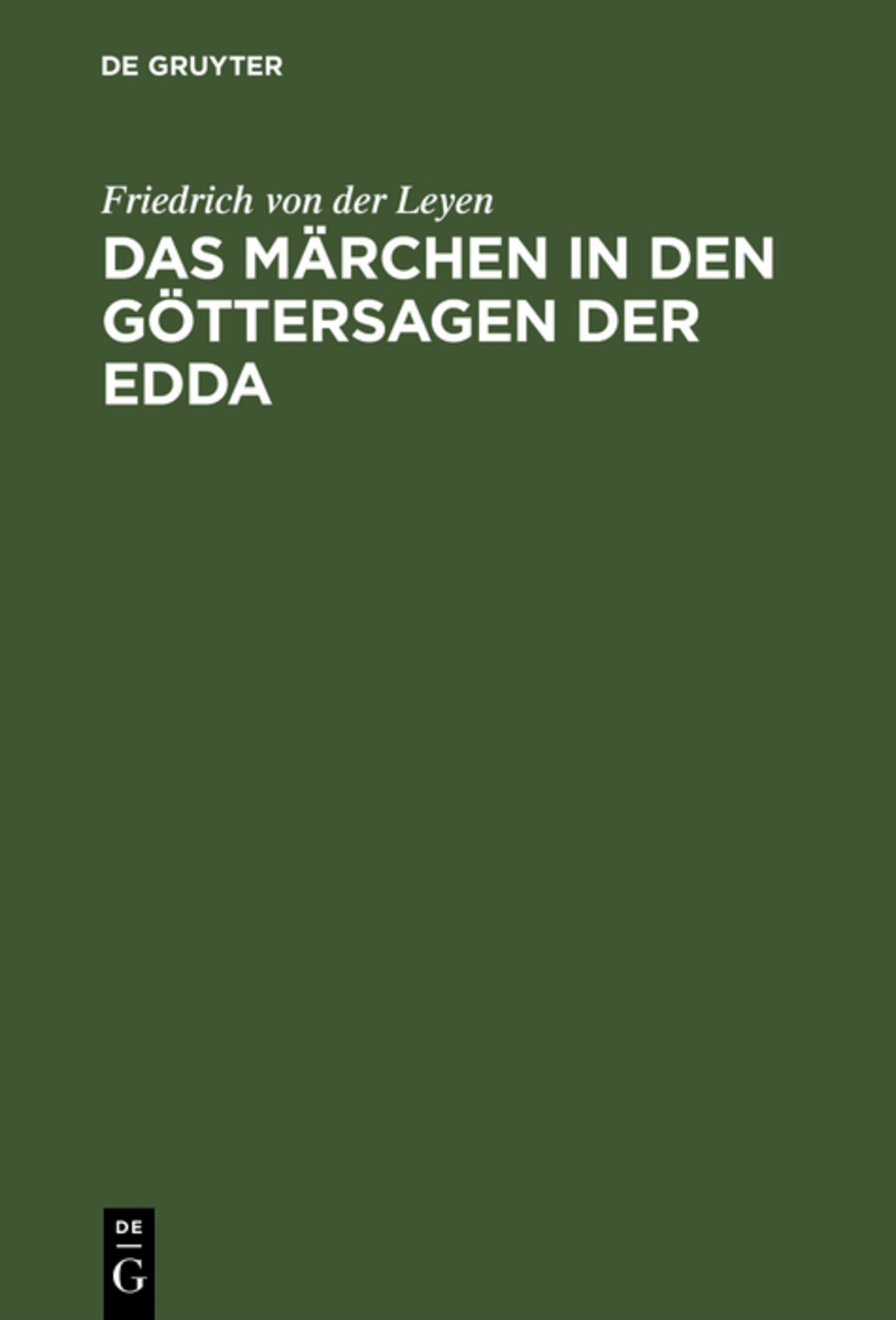 Das Märchen in den Göttersagen der Edda