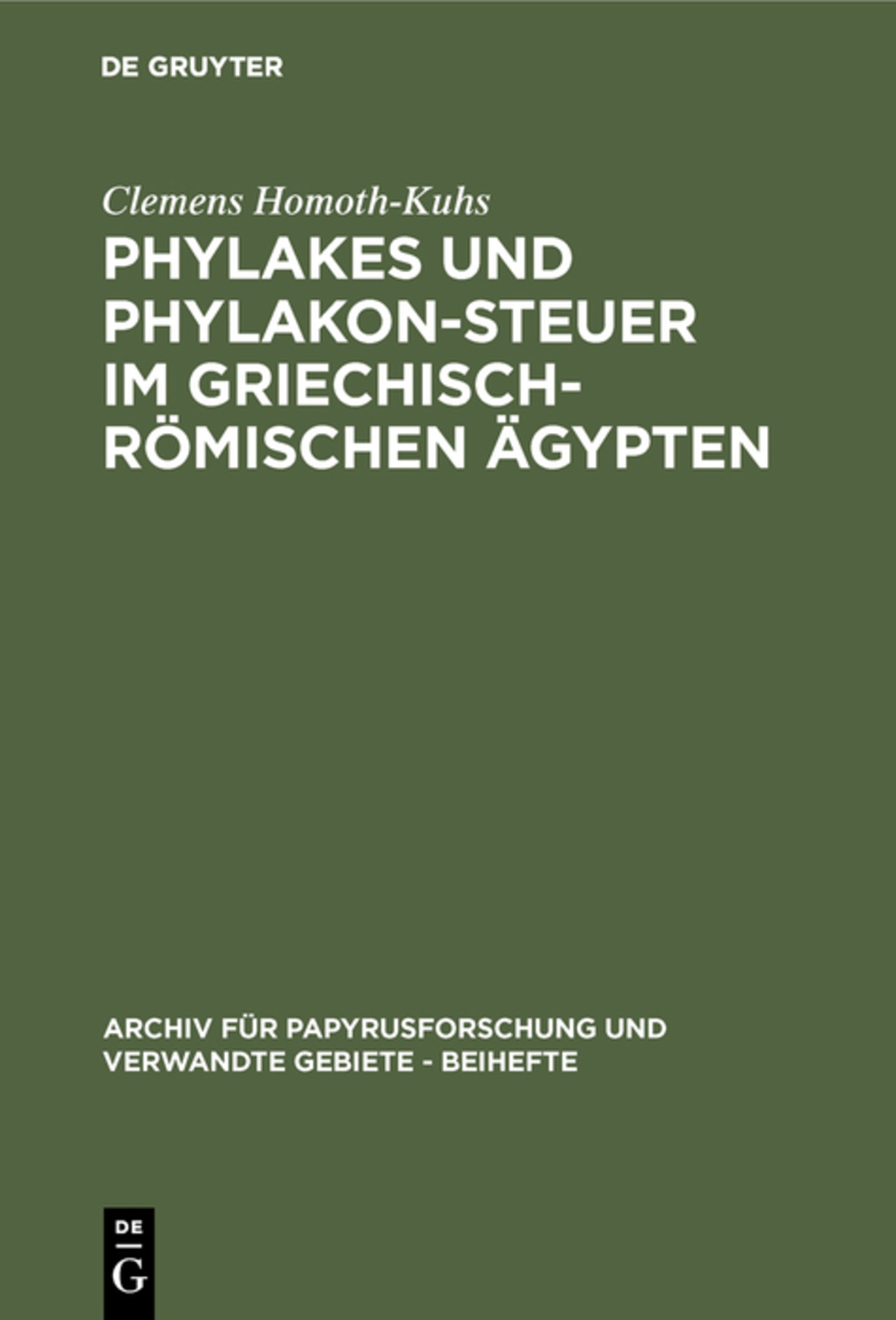 Phylakes und Phylakon-Steuer im griechisch-römischen Ägypten