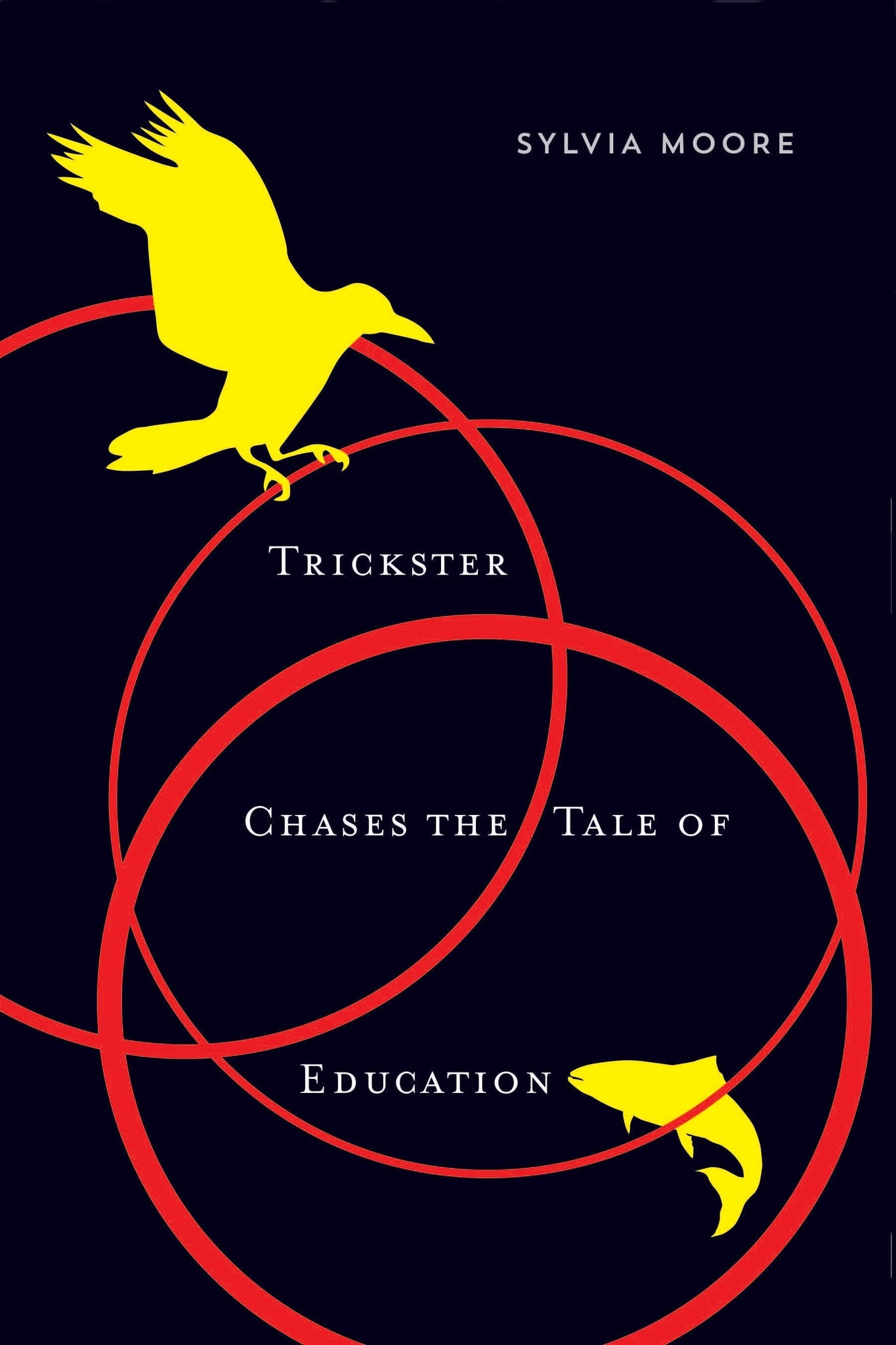 Cover image for Trickster Chases the Tale of Education ISBN 9780773549074