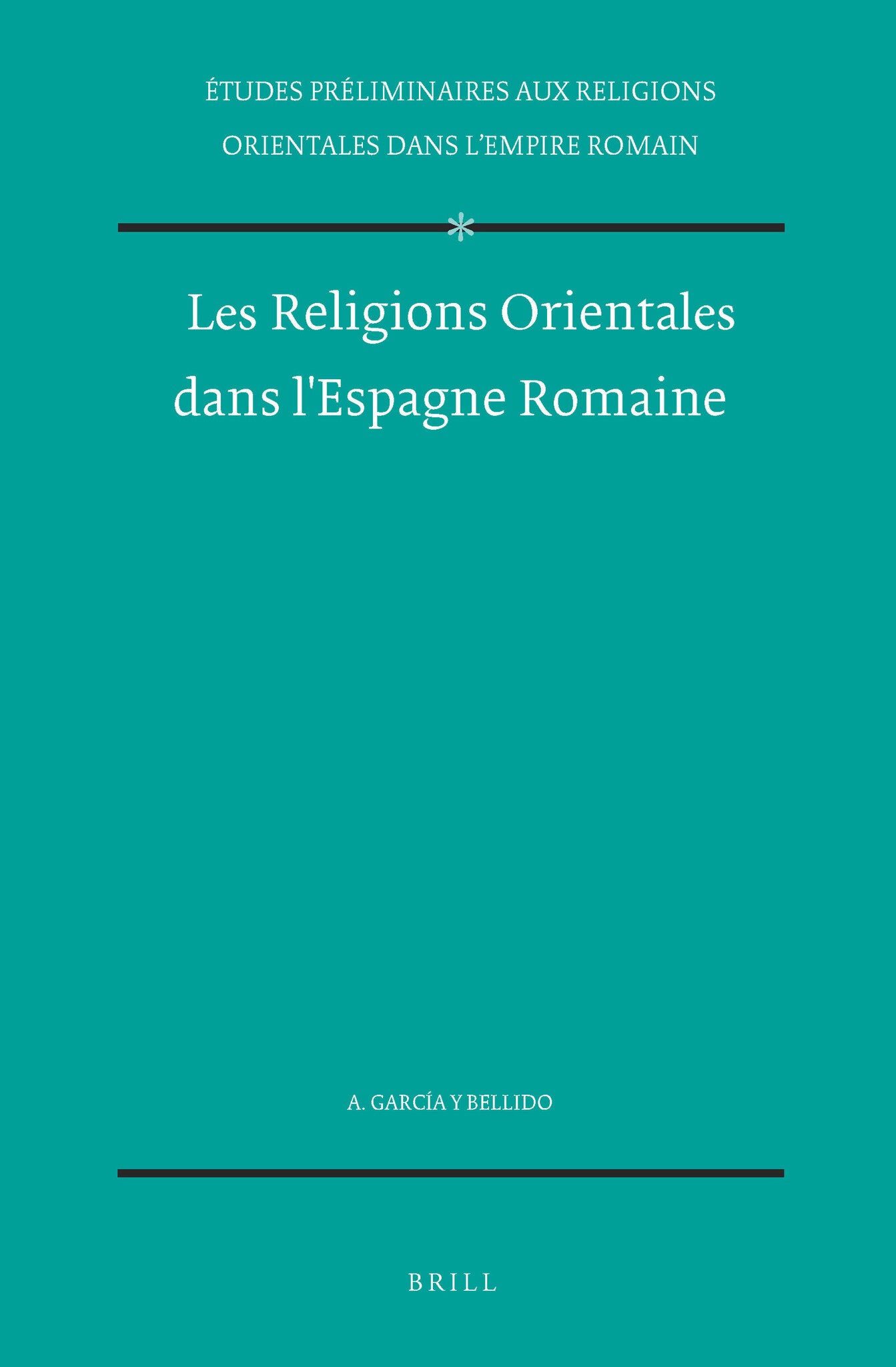 Les religions orientales dans l'Espagne romaine