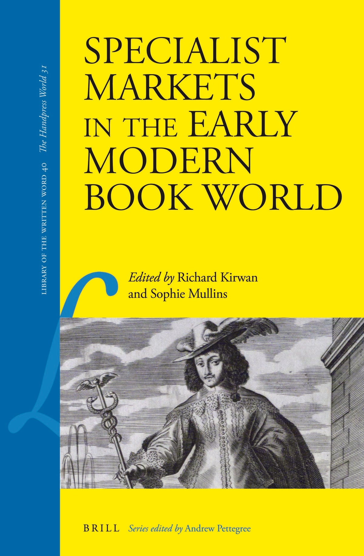 Cover image for Specialist Markets in the Early Modern Book World ISBN 9789004288102