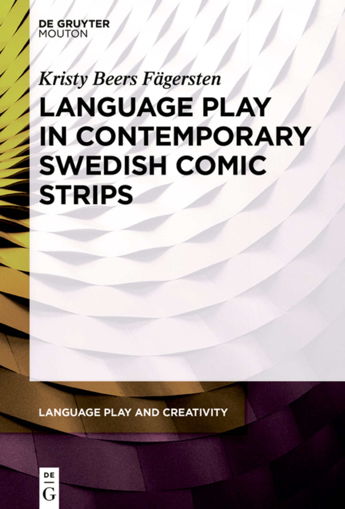 Cover image for Language Play in Contemporary Swedish Comic Strips ISBN 9781501514319