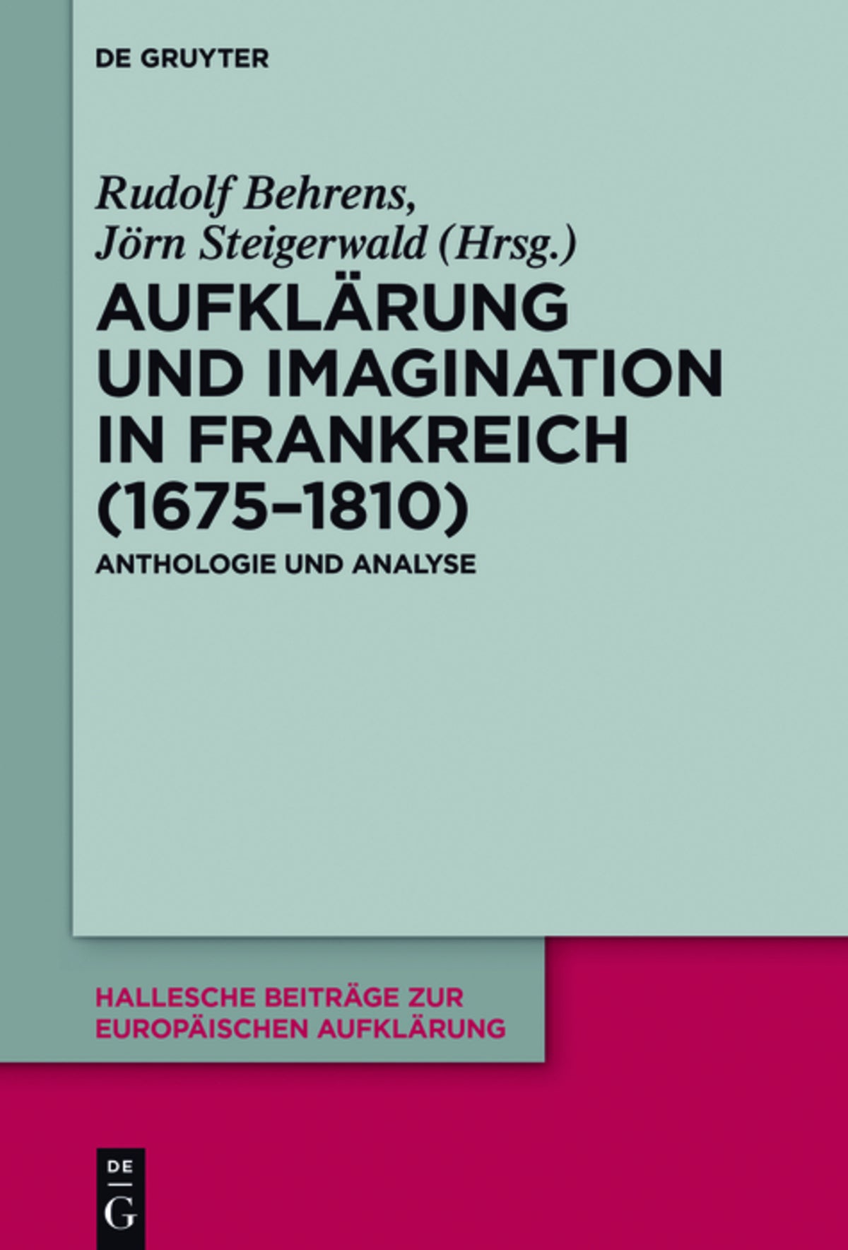 Cover image for Aufklärung und Imagination in Frankreich (1675-1810) ISBN 9783110446081