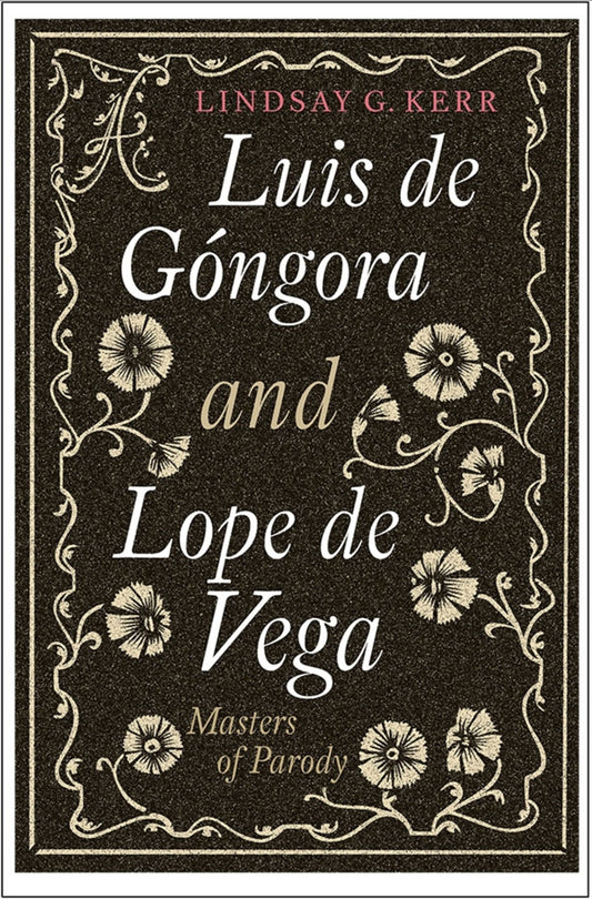 Luis de Góngora and Lope de Vega