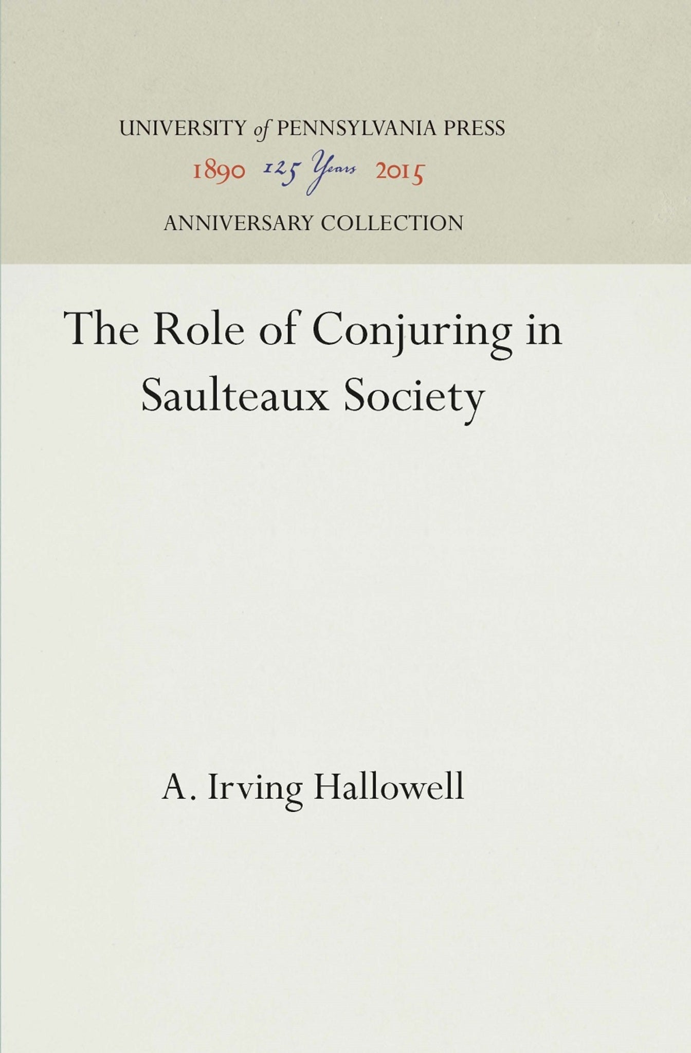 Cover image for The Role of Conjuring in Saulteaux Society ISBN 9781512812114