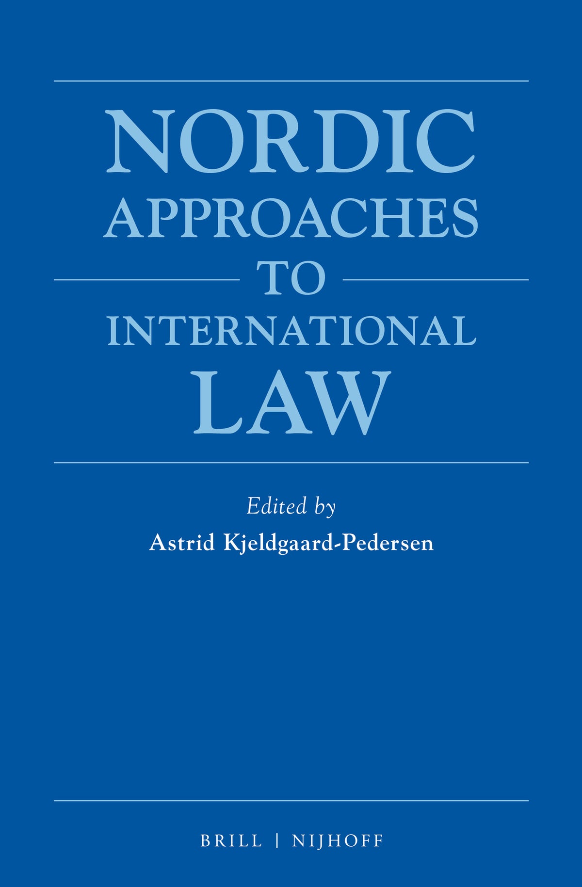 Cover image for Nordic Approaches to International Law ISBN 9789004343580