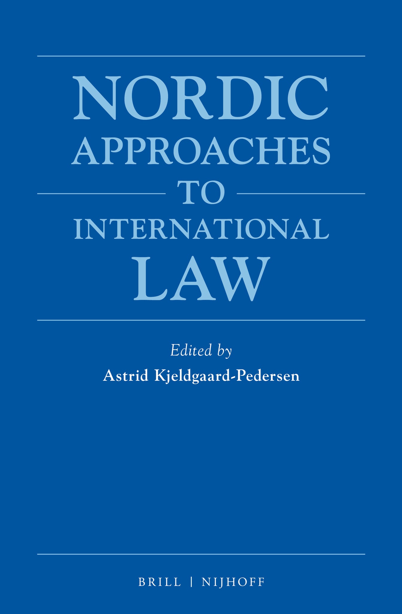 Cover image for Nordic Approaches to International Law ISBN 9789004343580