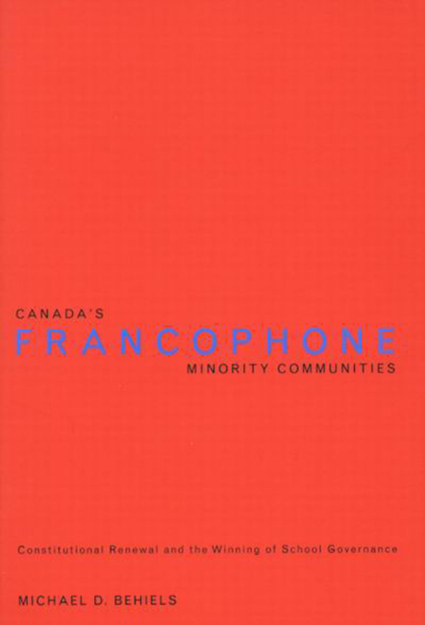 Canada's Francophone Minority Communities