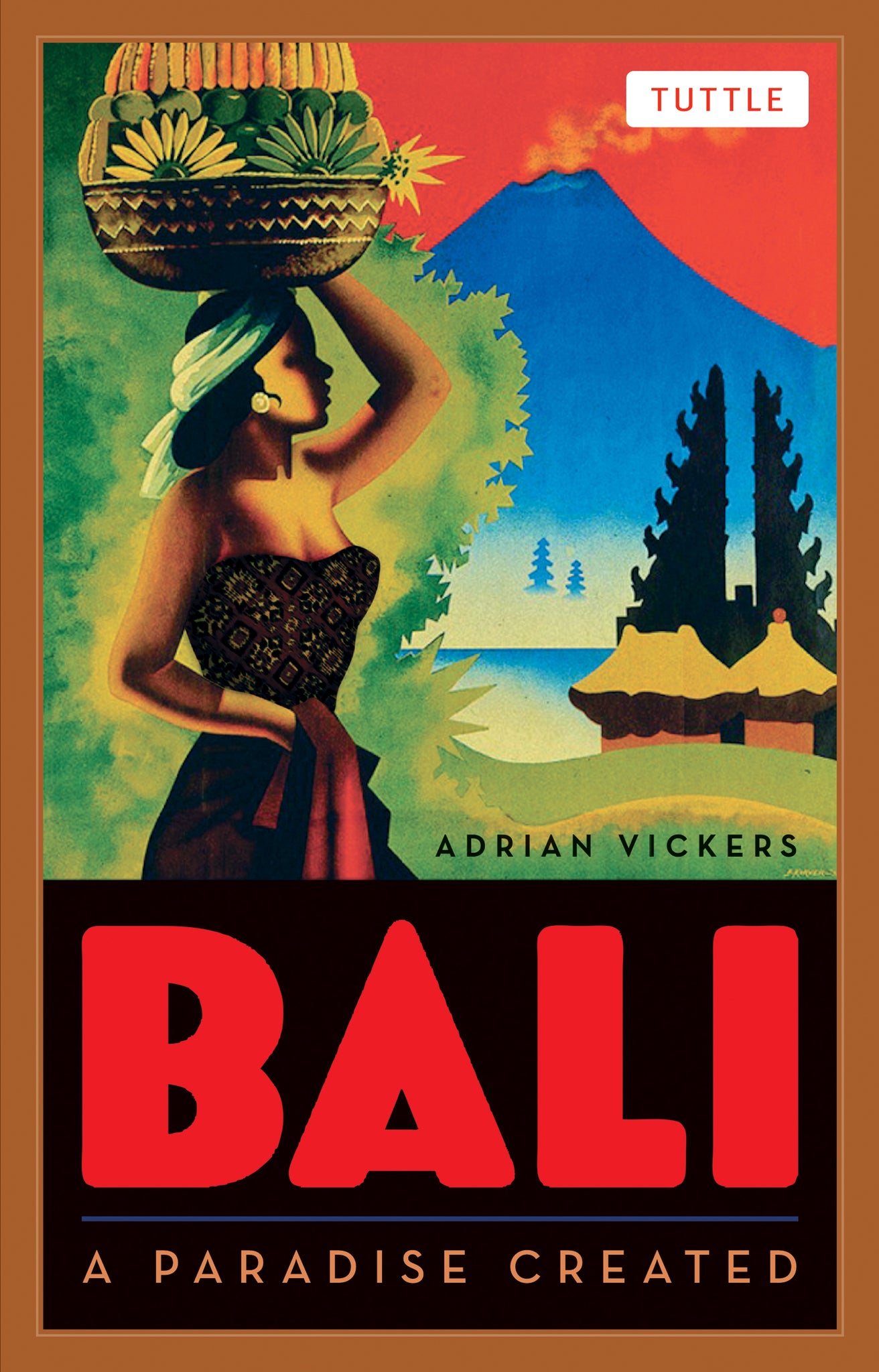 Cover image for Bali: A Paradise Created ISBN 9780804842600