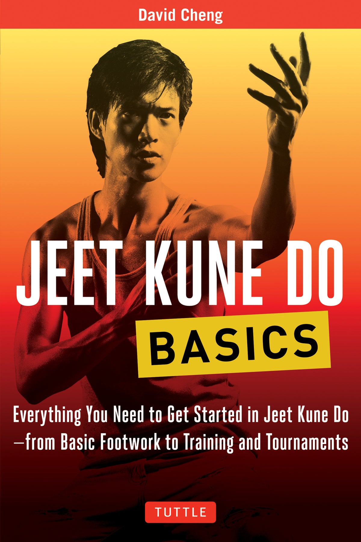 Cover image for Jeet Kune Do Basics ISBN 9780804845885