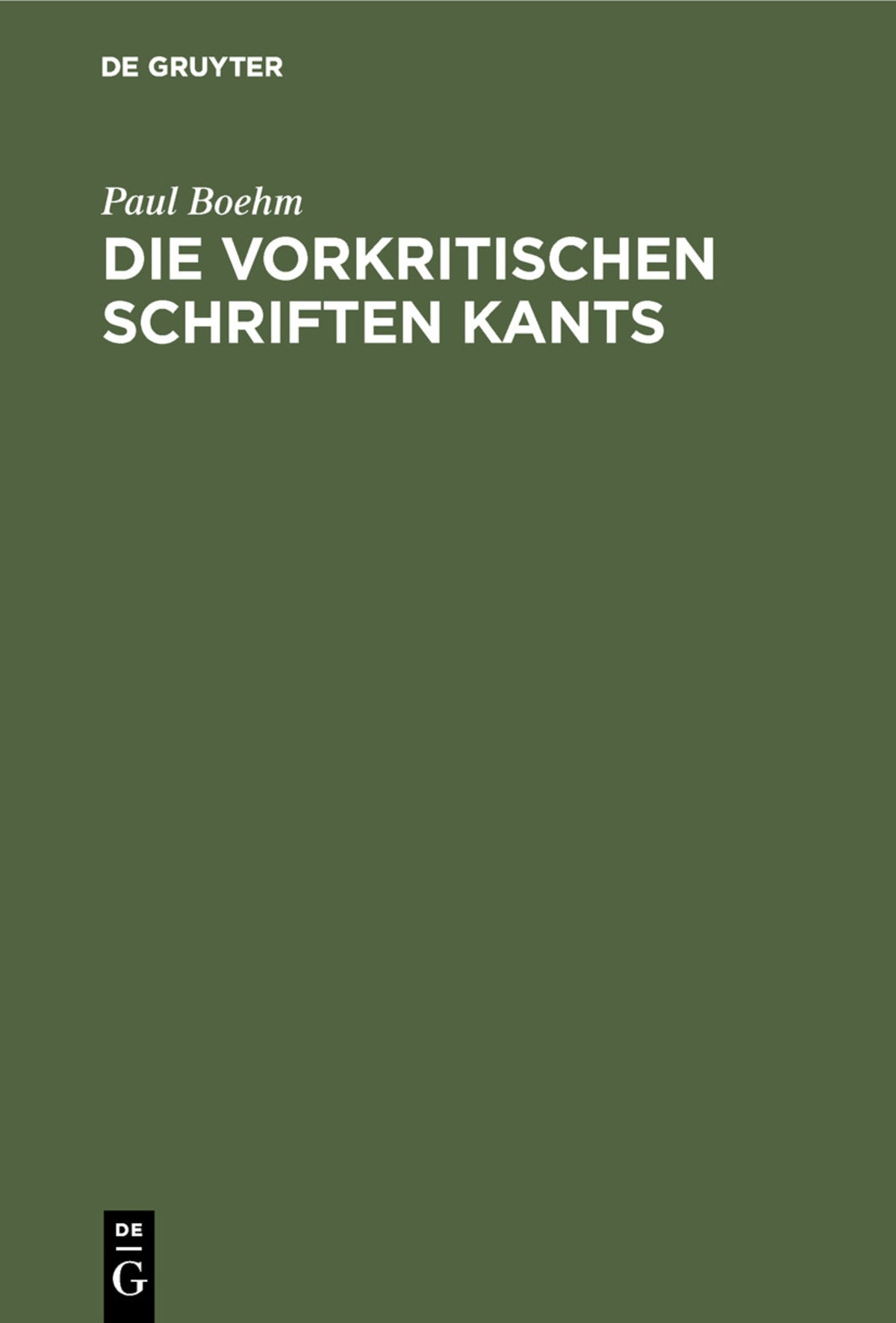 Cover image for Die vorkritischen Schriften Kants ISBN 9783111100913