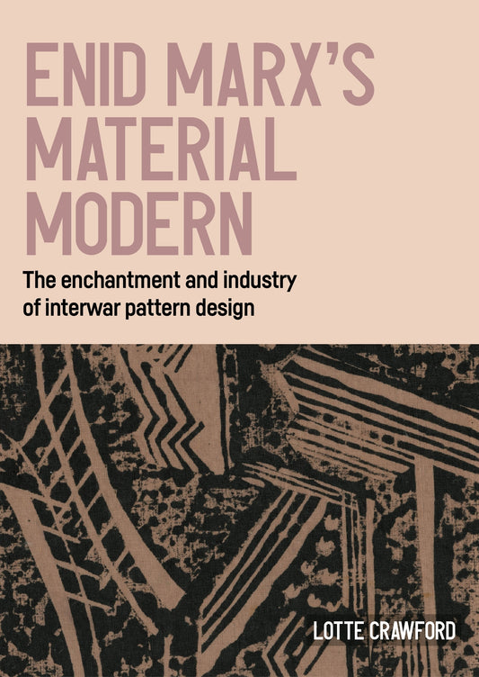 Enid Marx’s material modern