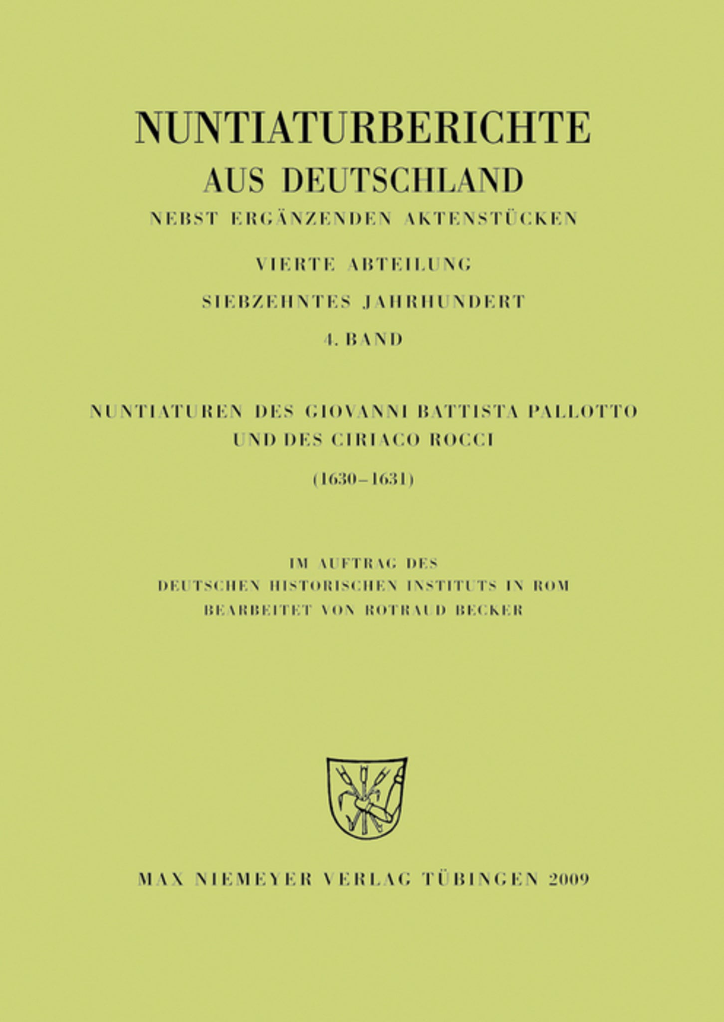 Nuntiaturen des Giovanni Battista Pallotto und des Ciriaco Rocci (1630-1631)