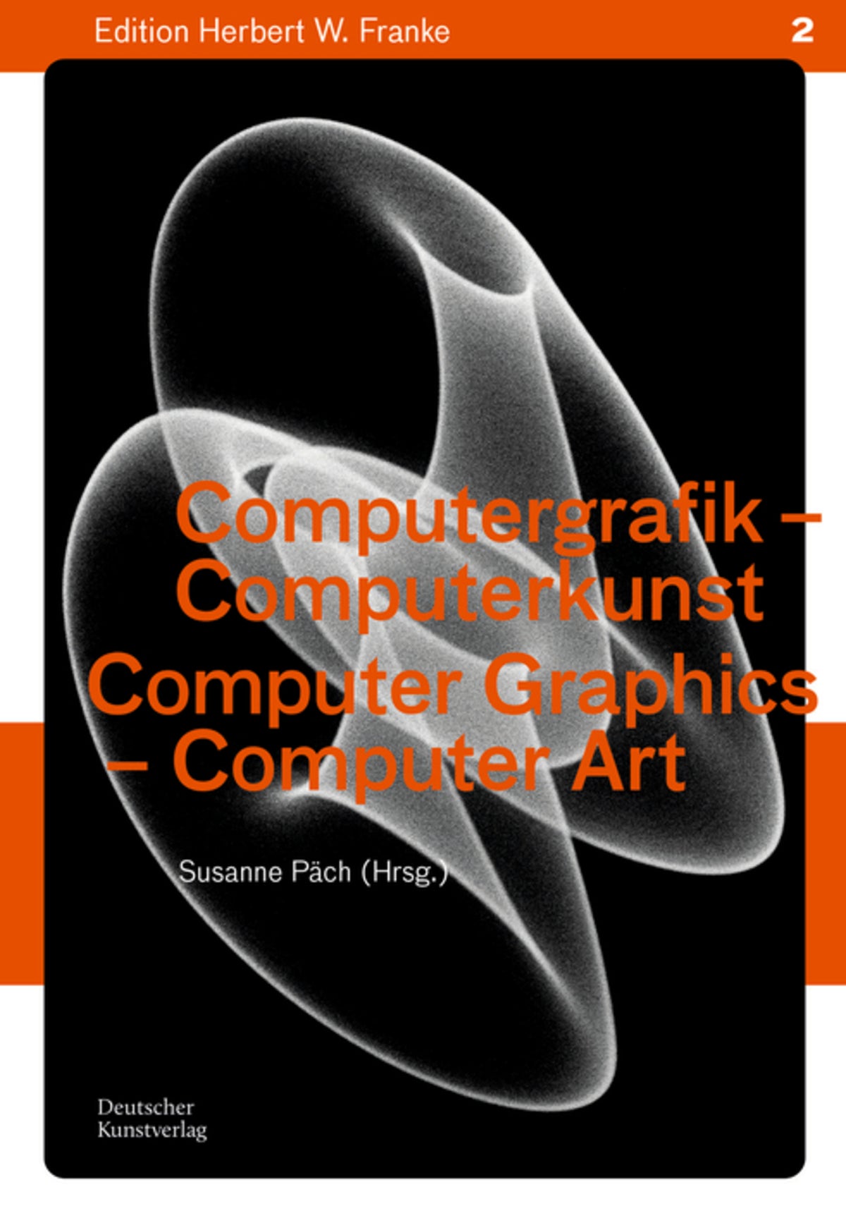 Cover image for Computergrafik - Computerkunst / Computer Graphics – Computer Art ISBN 9783422803558