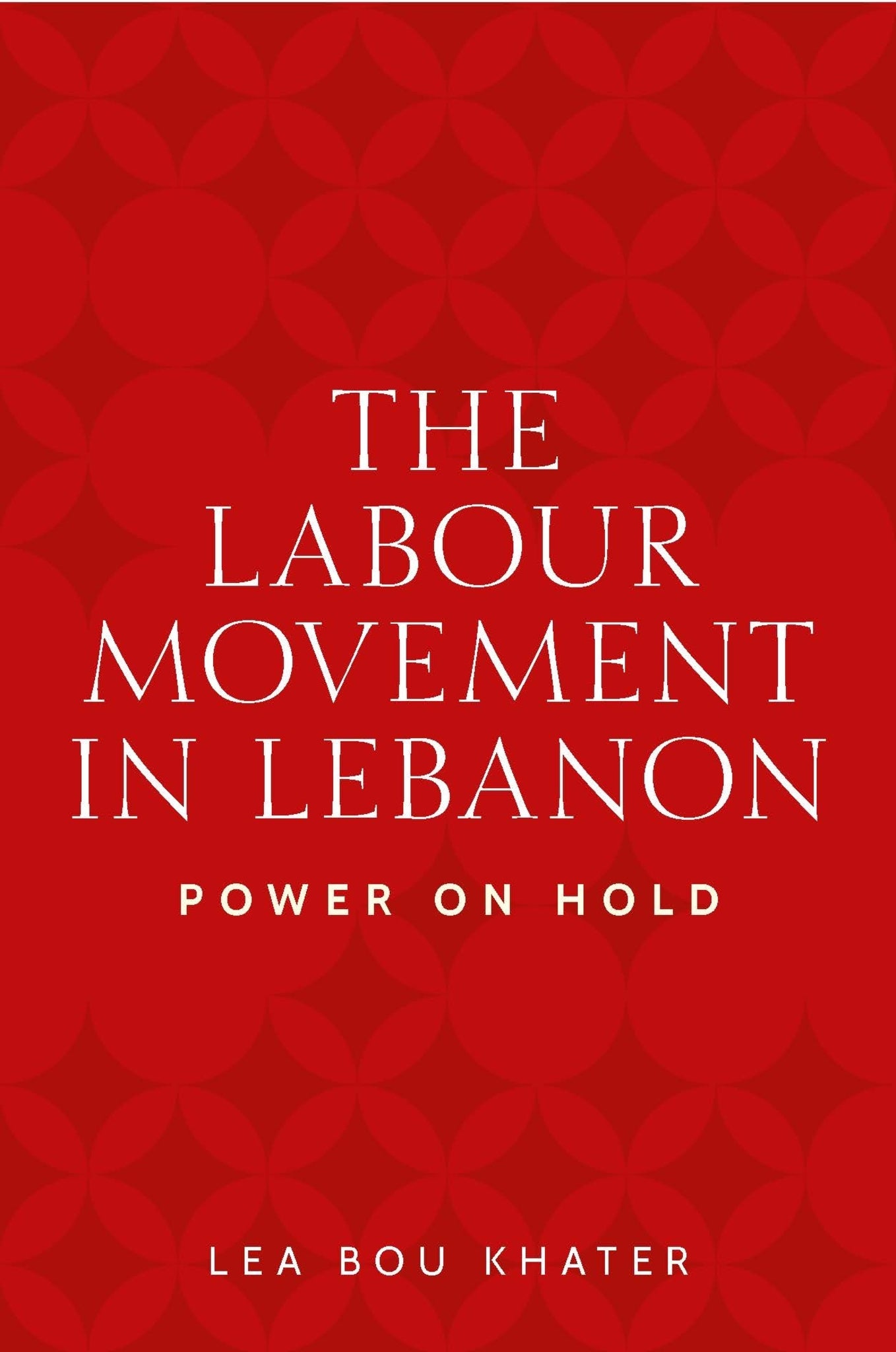 The labour movement in Lebanon