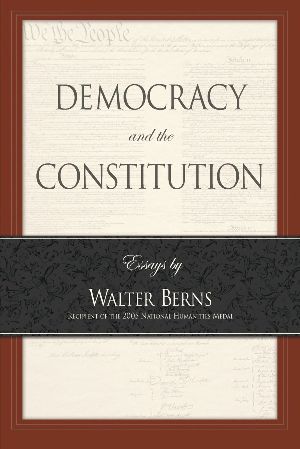Cover image for Democracy and the Constitution: Essays by Walter Berns ISBN 9780844742397