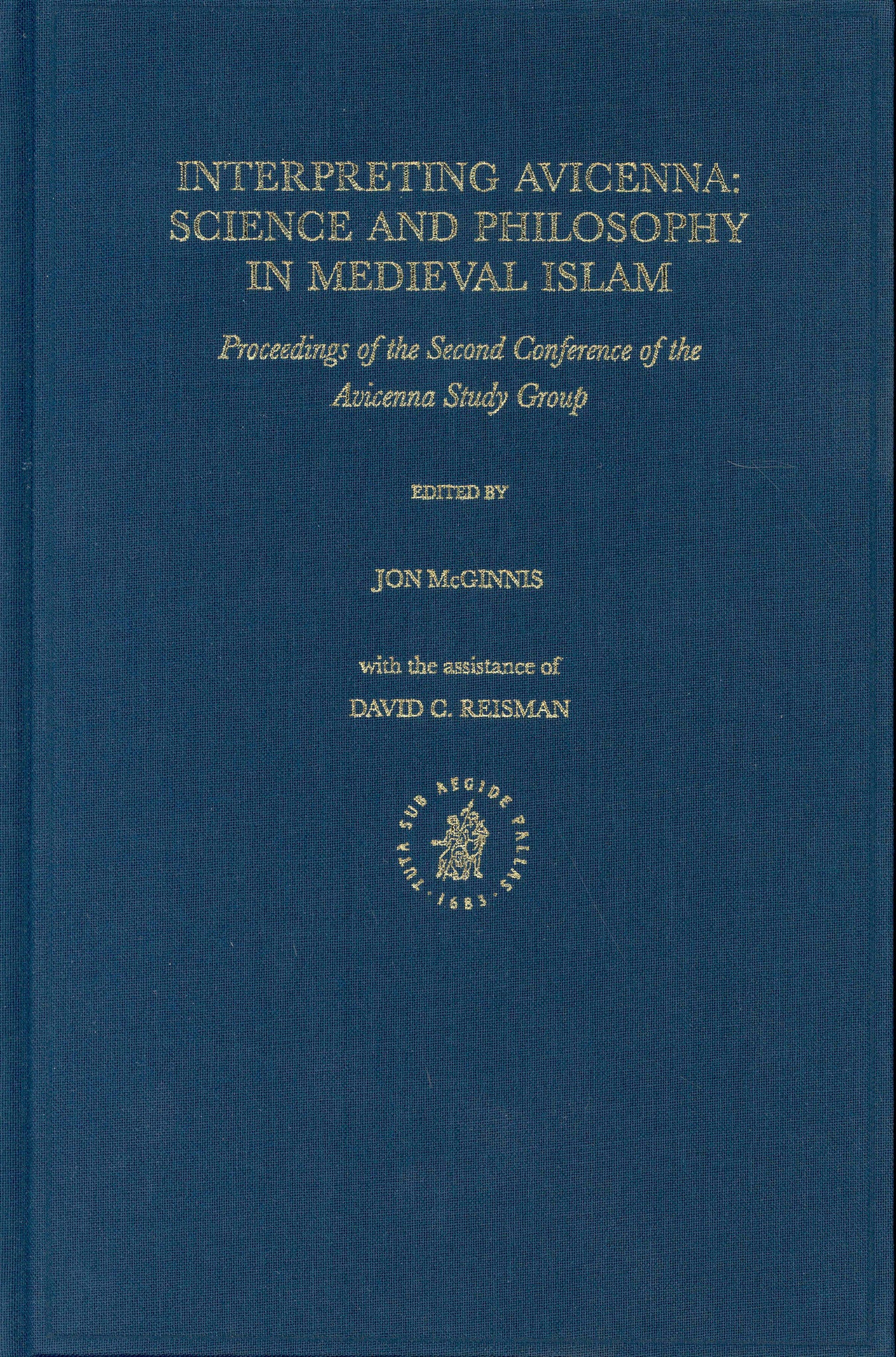 Interpreting Avicenna: Science and Philosophy in Medieval Islam