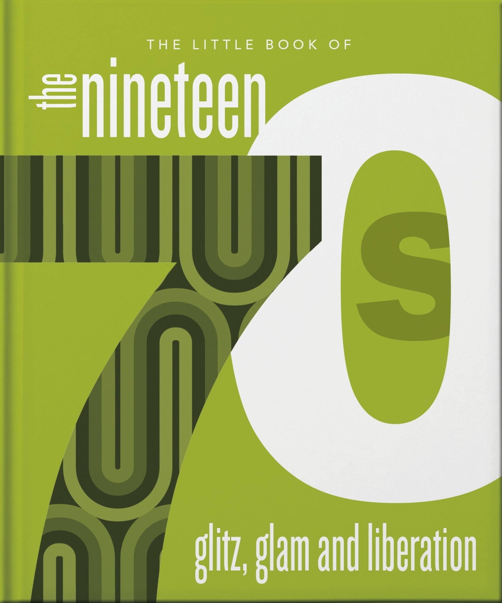 Cover image for The Little Book of the 1970s ISBN 9781800695719