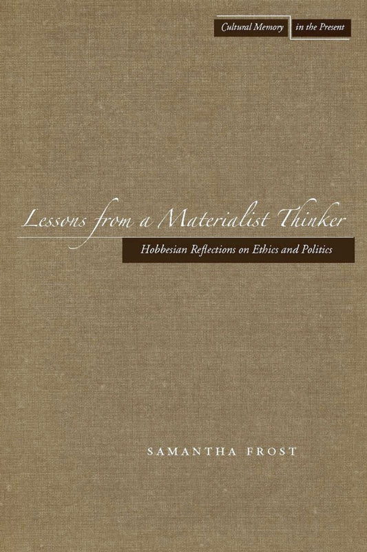 Lessons from a Materialist Thinker