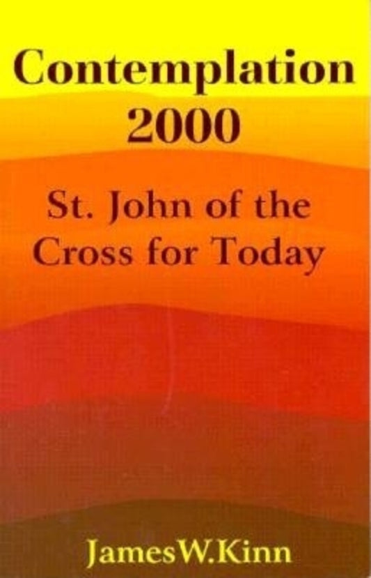 St John of the Cross for Today