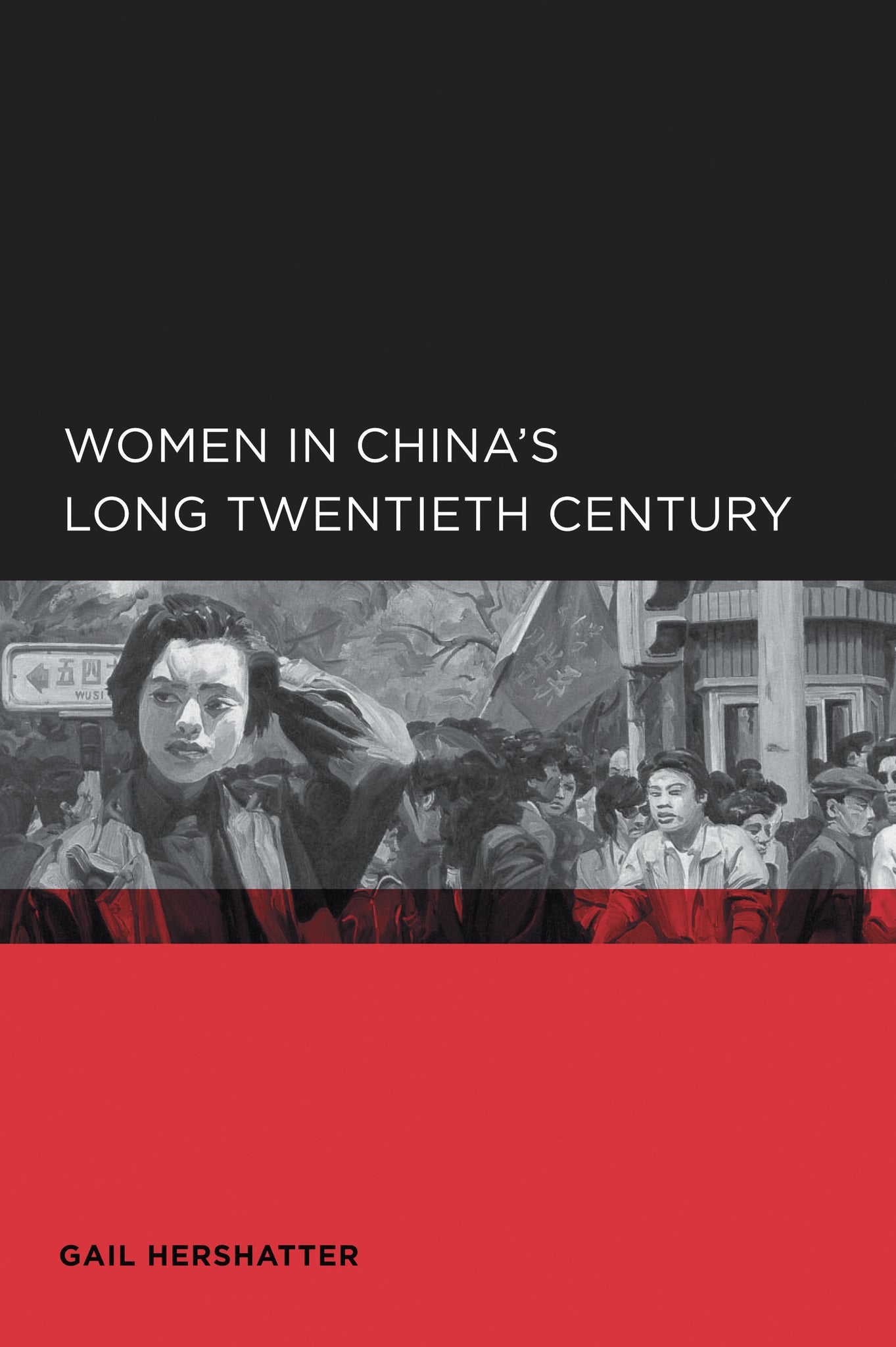 Cover image for Women in China's Long Twentieth Century ISBN 9780520916128