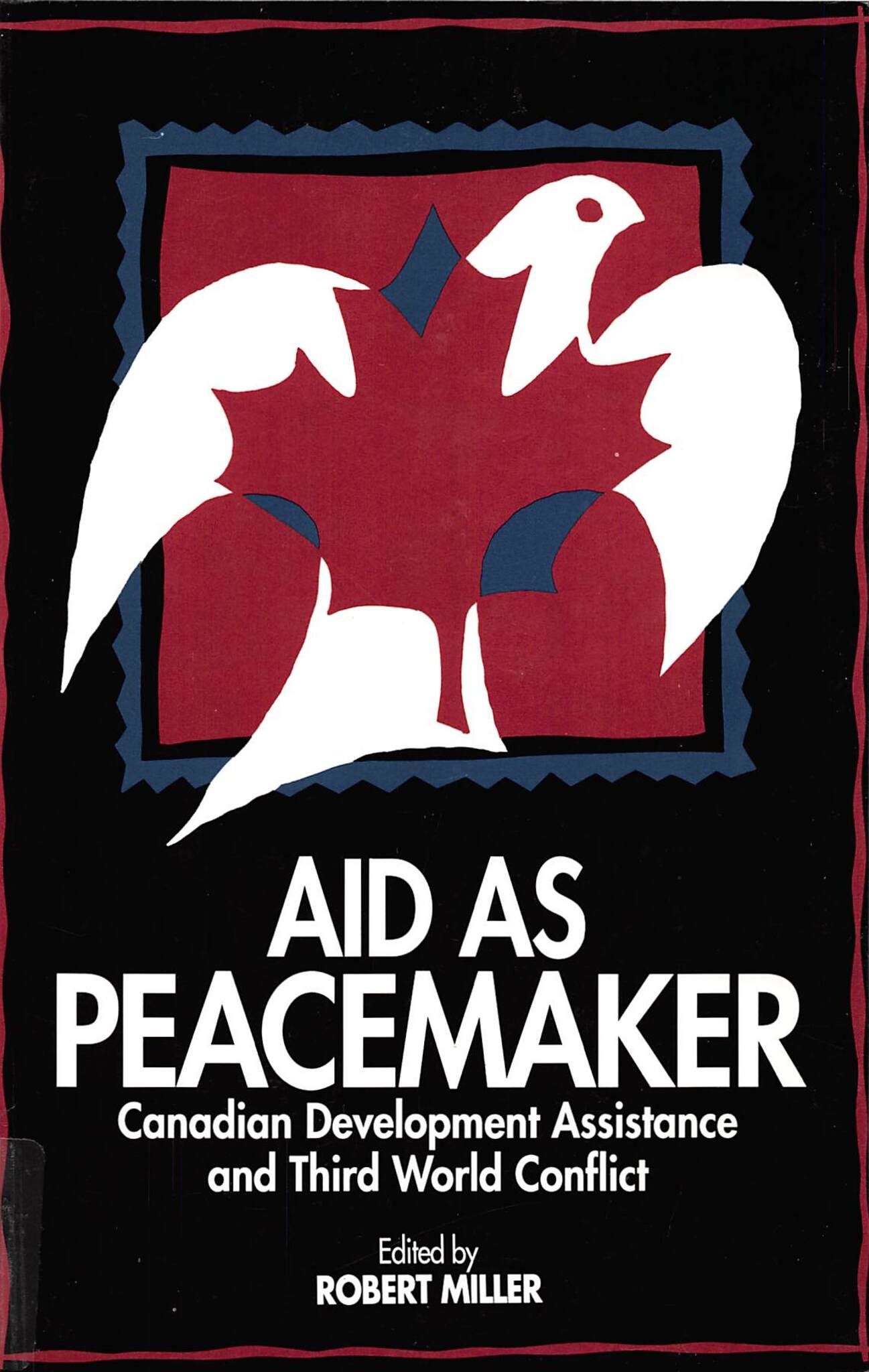 Cover image for Aid as Peacemaker ISBN 9780886291778