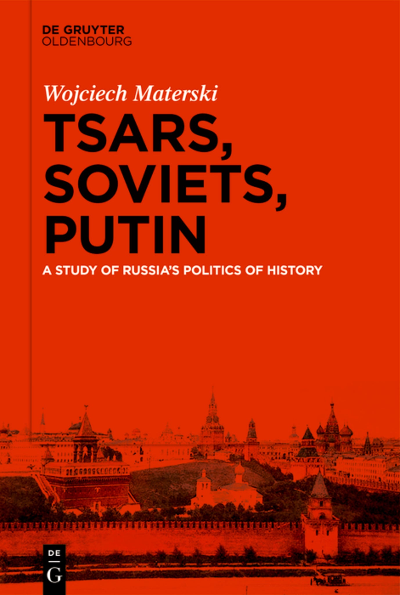 Cover image for Tsars, Soviets, Putin ISBN 9783111625164