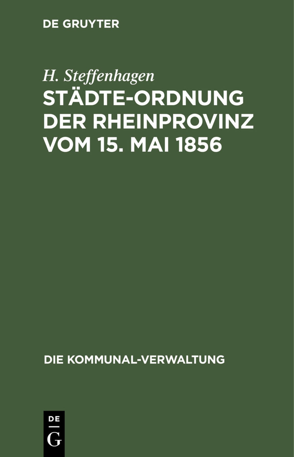 Städte-Ordnung der Rheinprovinz vom 15. Mai 1856