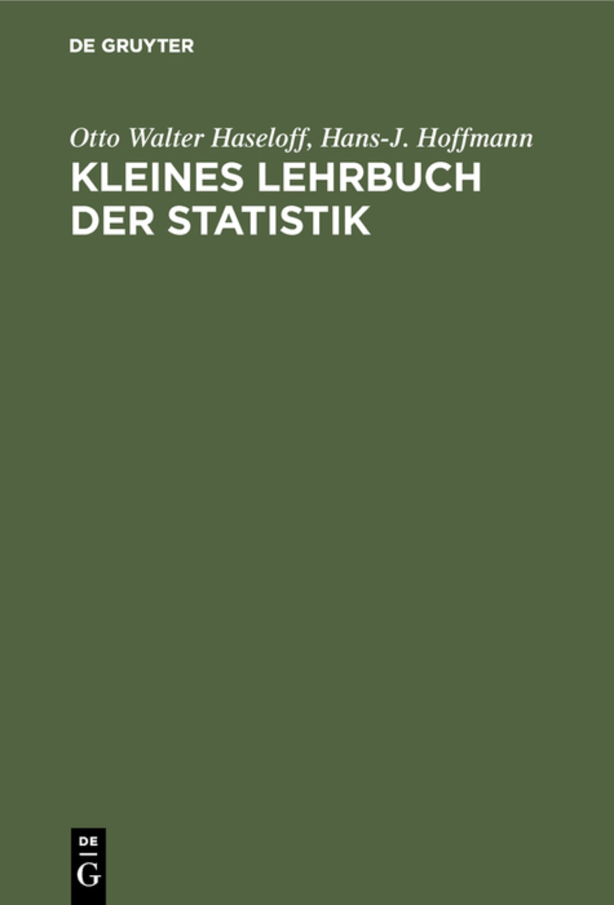 Cover image for Kleines Lehrbuch der Statistik ISBN 9783111139890