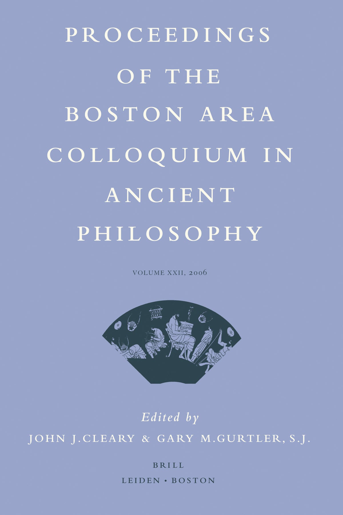 Cover image for Proceedings of the Boston Area Colloquium in Ancient Philosophy ISBN 9789004160484
