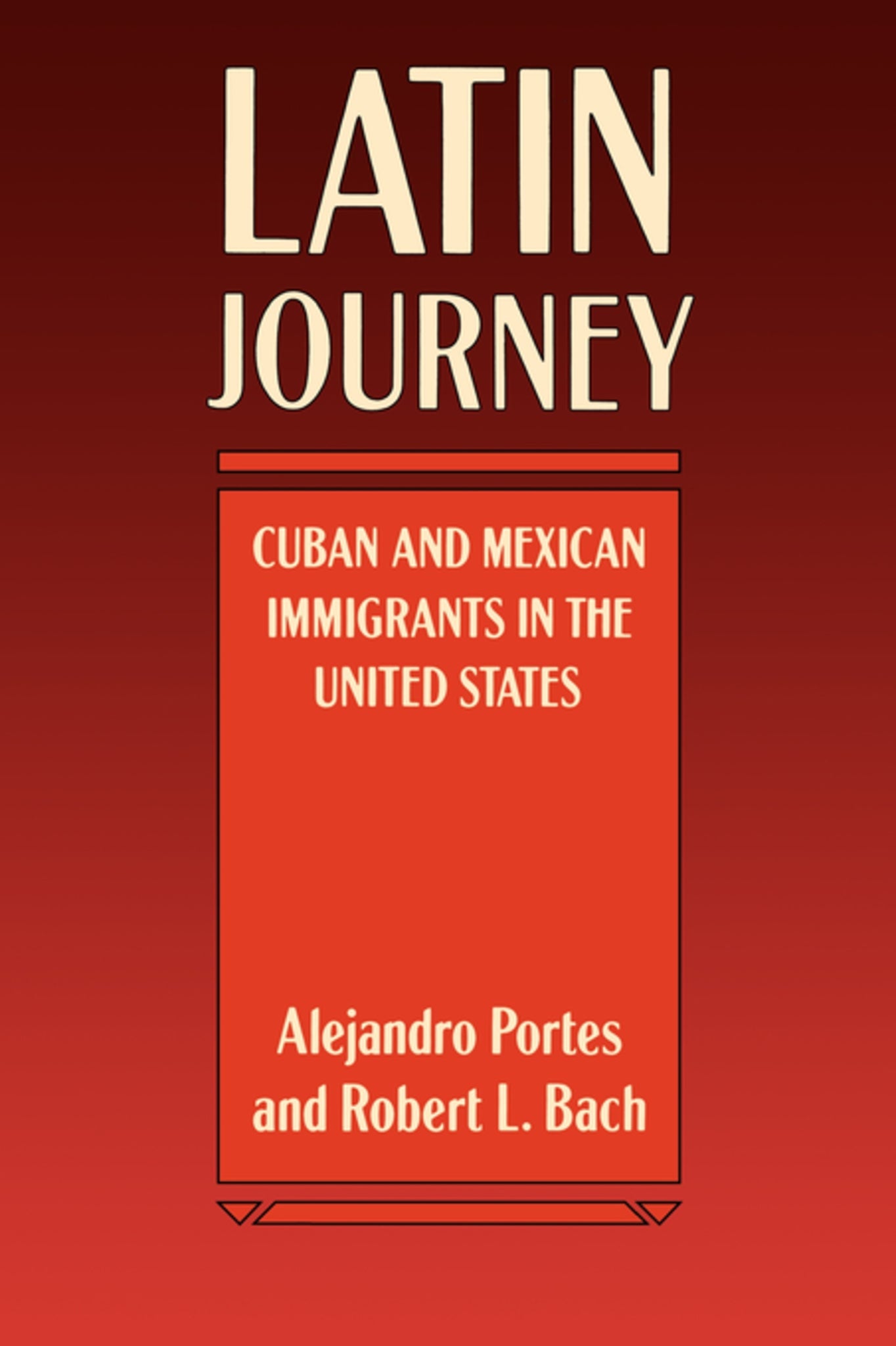 Cover image for Latin Journey ISBN 9780520907317