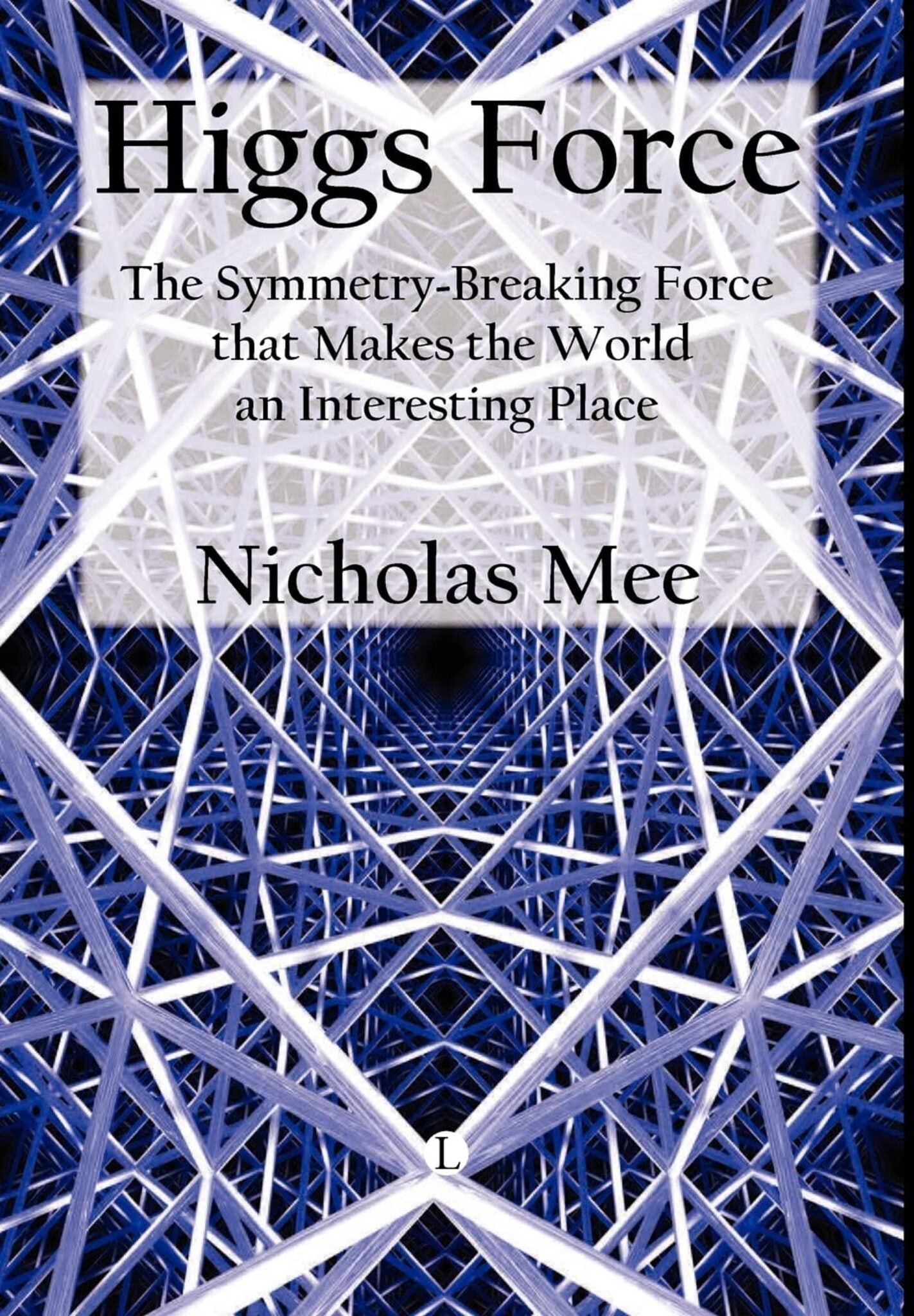 Cover image for Higgs Force ISBN 9780718892784