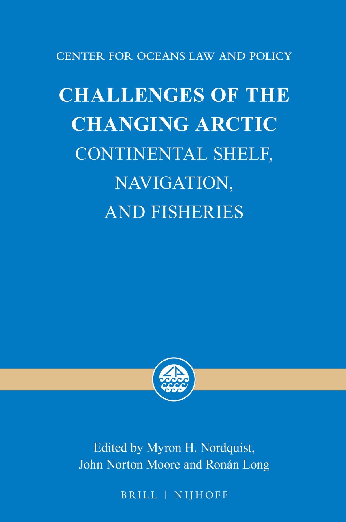 Cover image for Challenges of the Changing Arctic ISBN 9789004314245