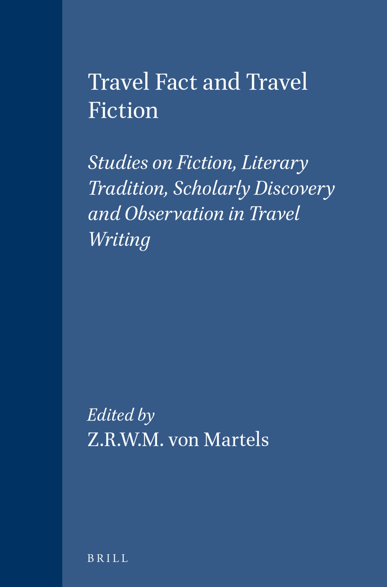 Travel Fact and Travel Fiction