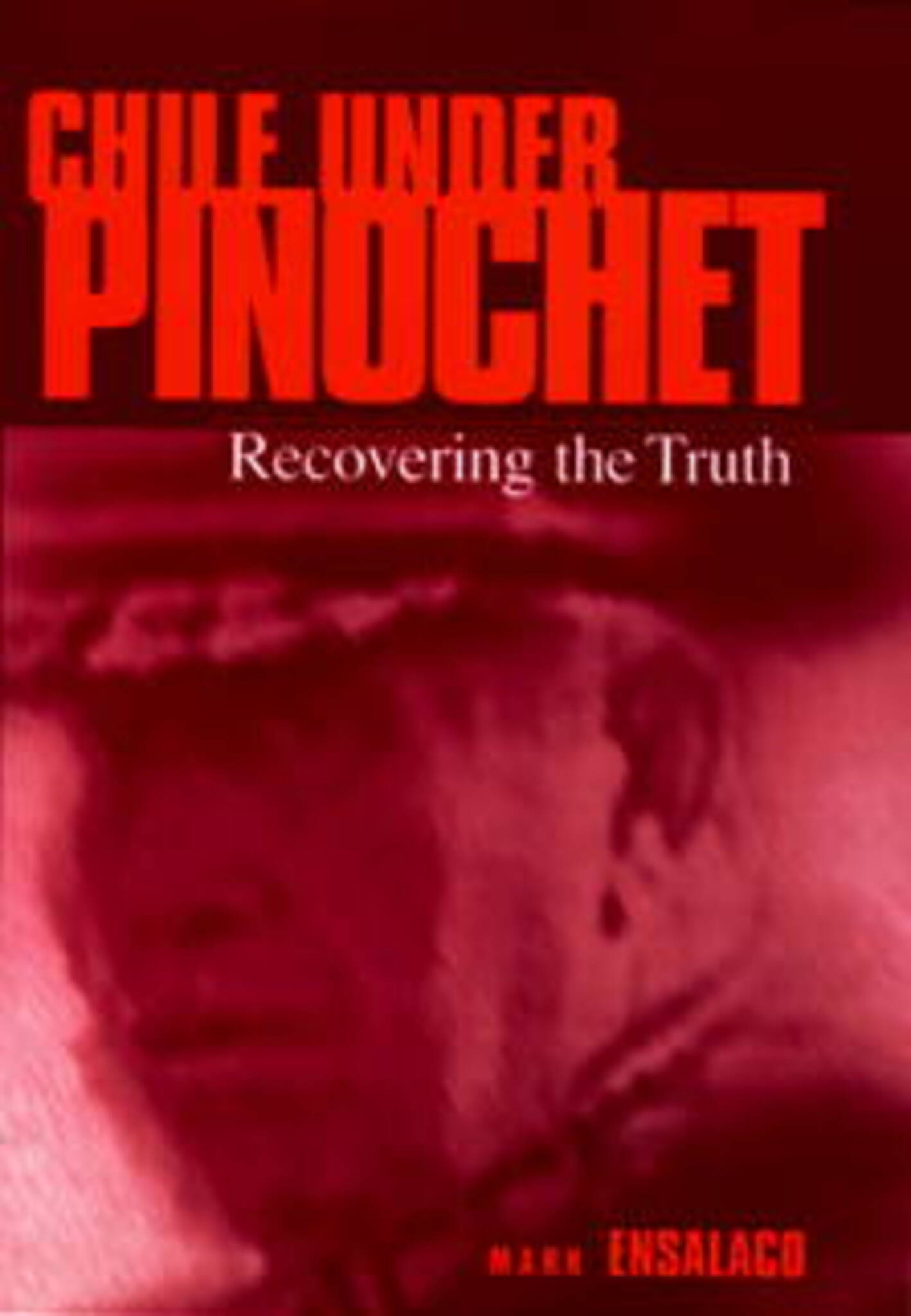 Cover image for Chile Under Pinochet ISBN 9781512827972
