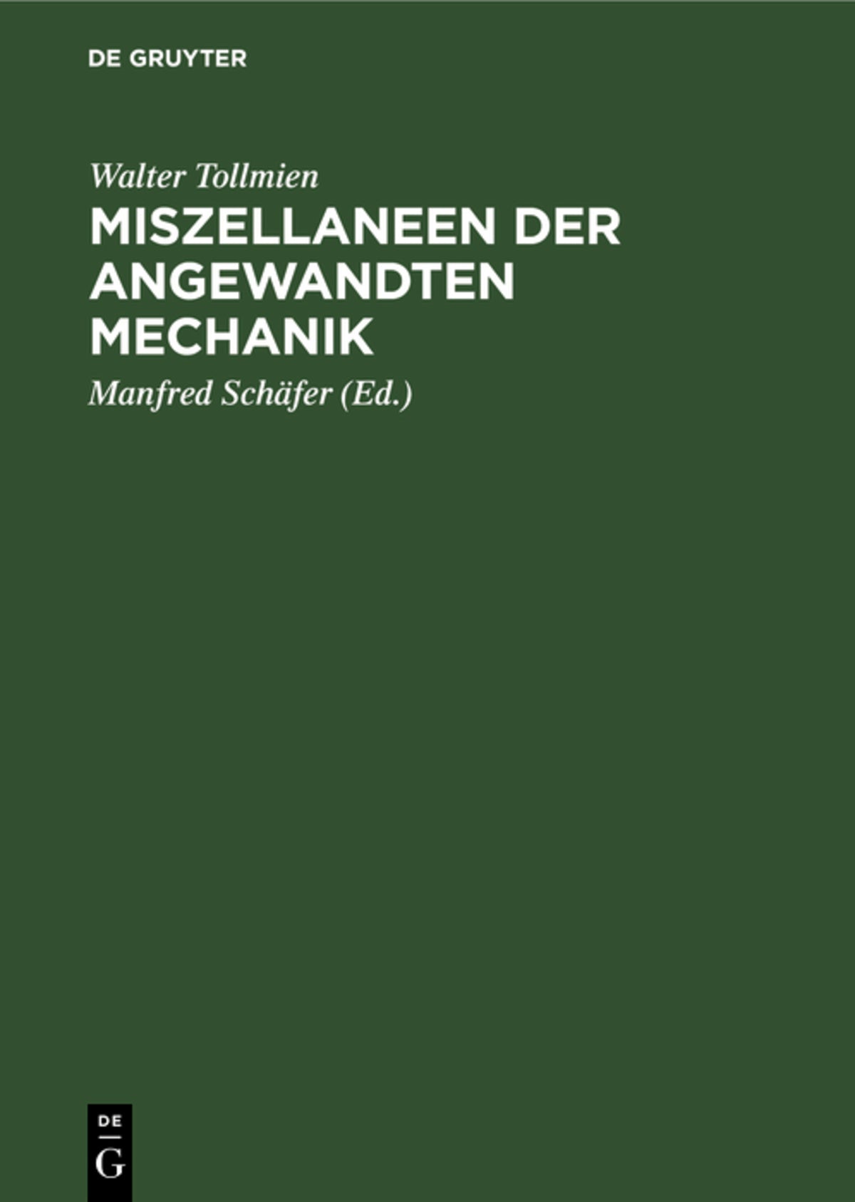 Miszellaneen der angewandten Mechanik