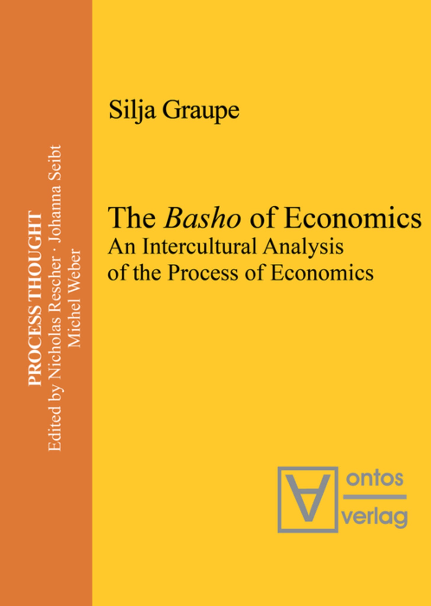 Cover image for The Basho of Economics ISBN 9783110327984