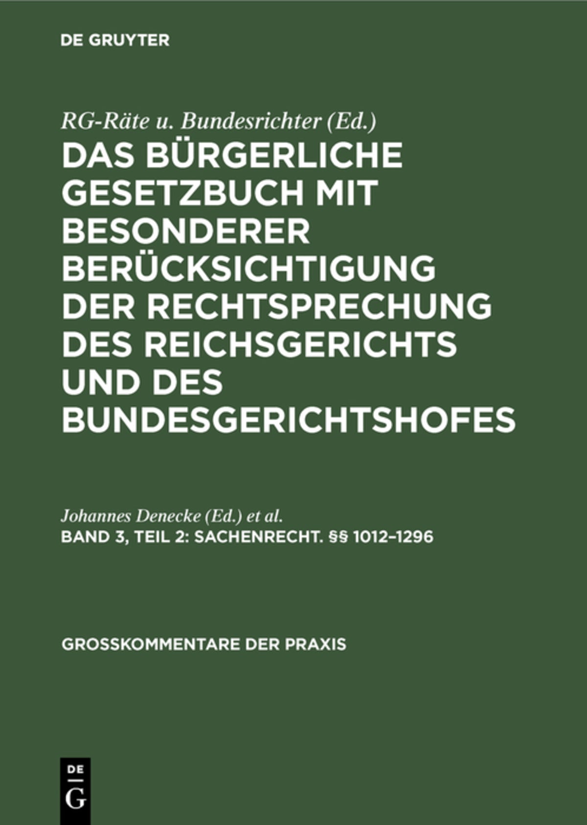 Sachenrecht. §§ 1012–1296