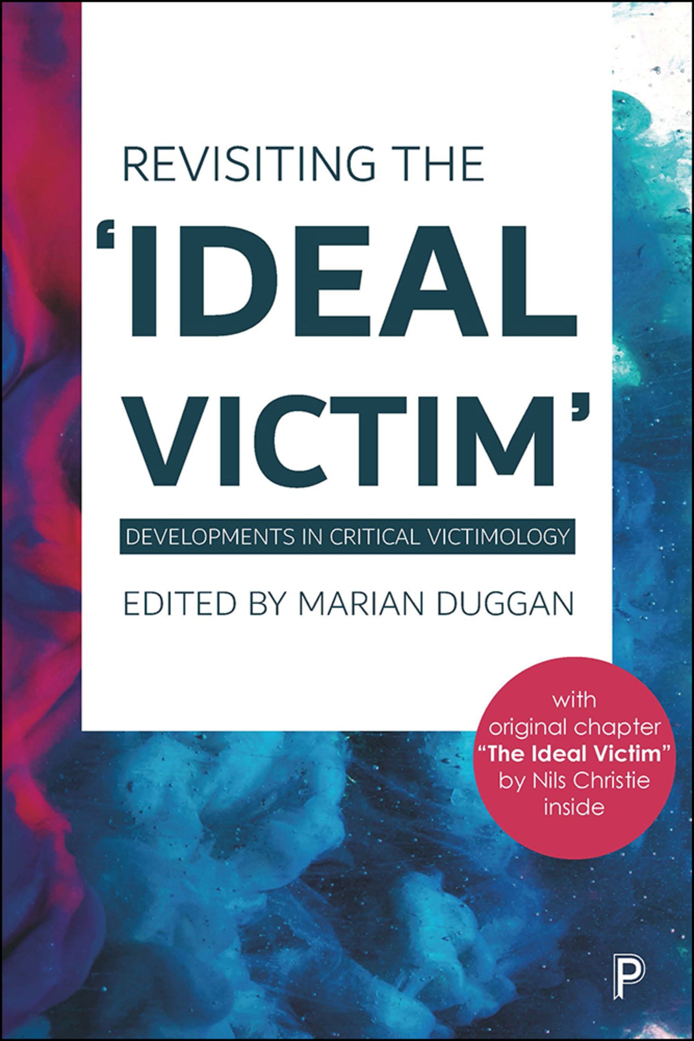 Cover image for Revisiting the 'Ideal Victim' ISBN 9781447338765
