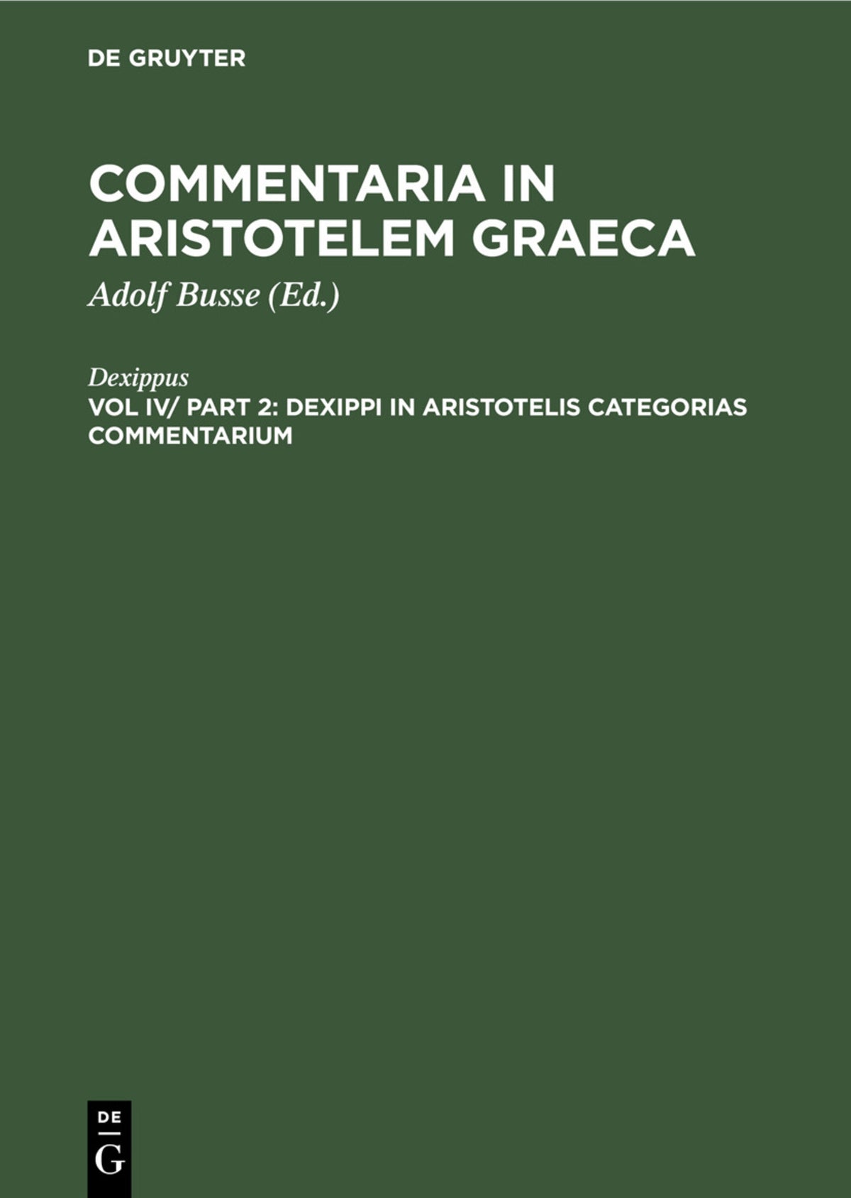Cover image for Dexippi in Aristotelis categorias commentarium ISBN 9783112360958
