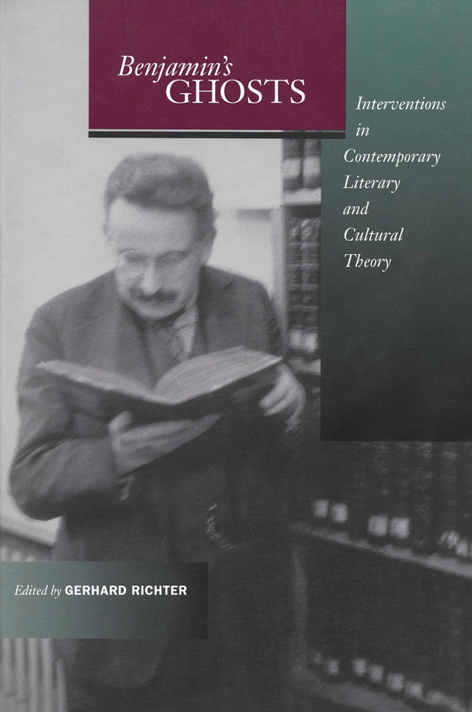 Benjamin’s Ghosts