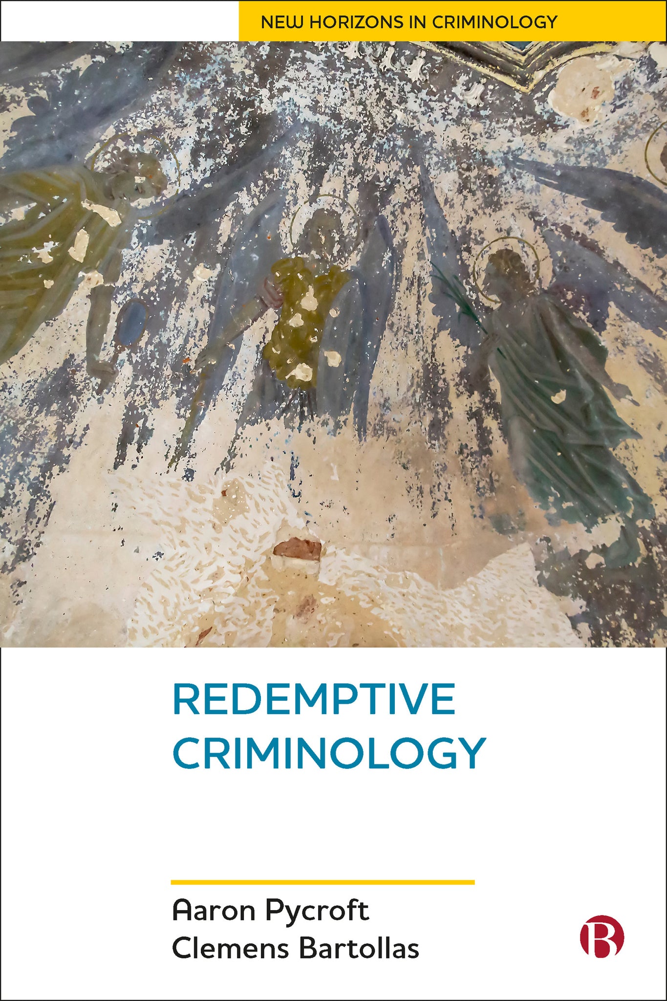 Cover image for Redemptive Criminology ISBN 9781529203578