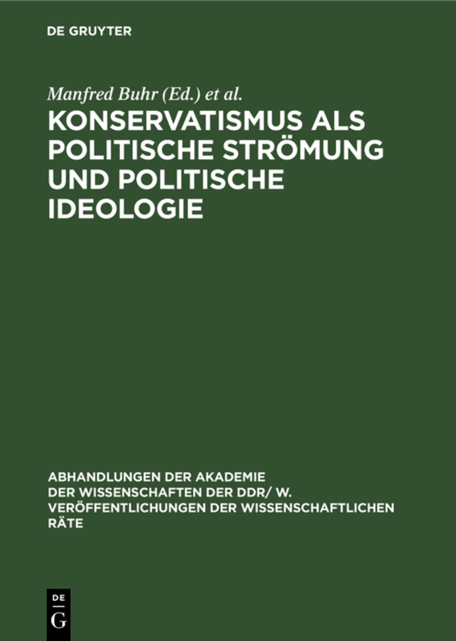Konservatismus als politische Strömung und politische Ideologie