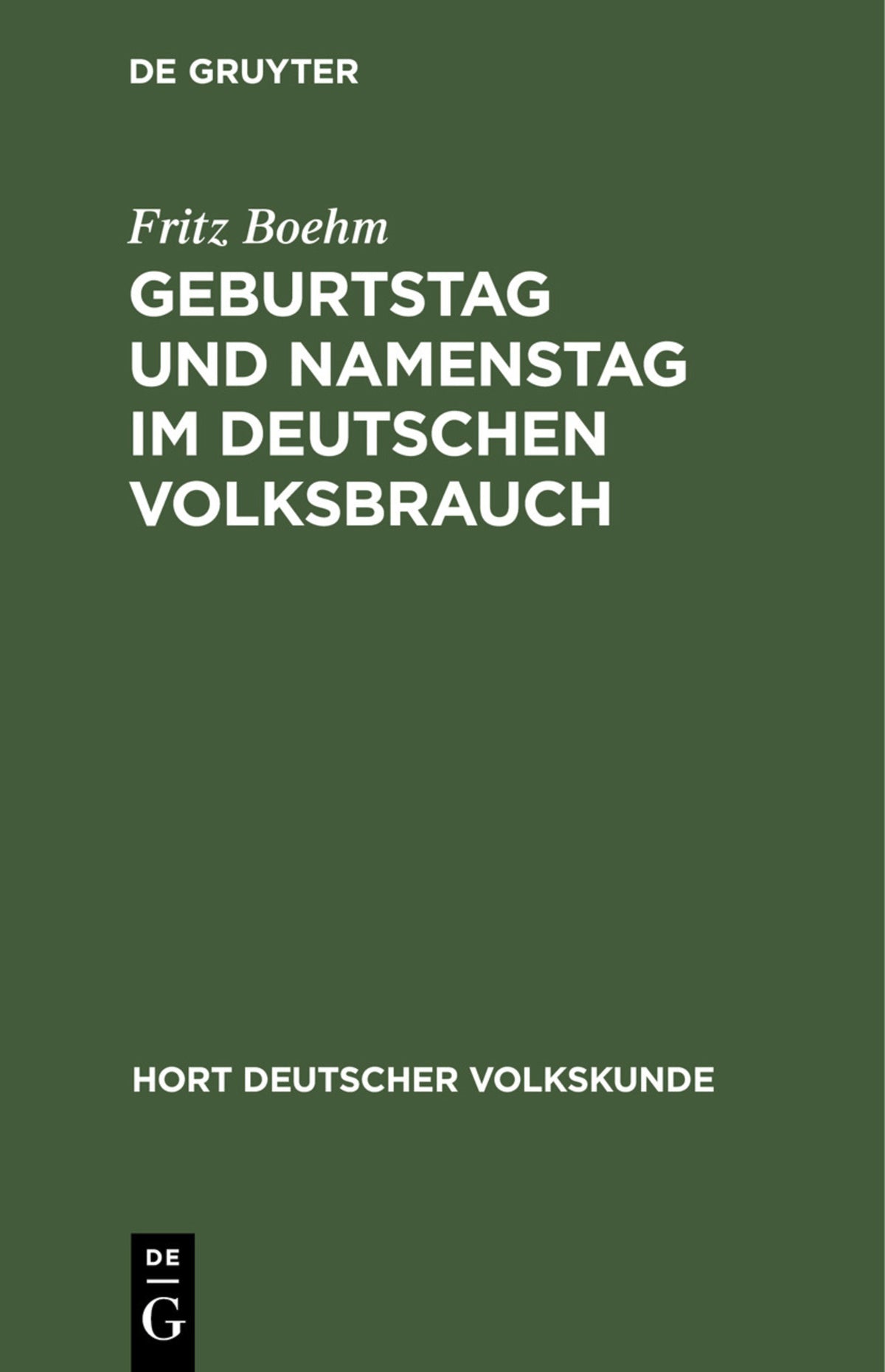 Cover image for Geburtstag und Namenstag im deutschen Volksbrauch ISBN 9783112361054