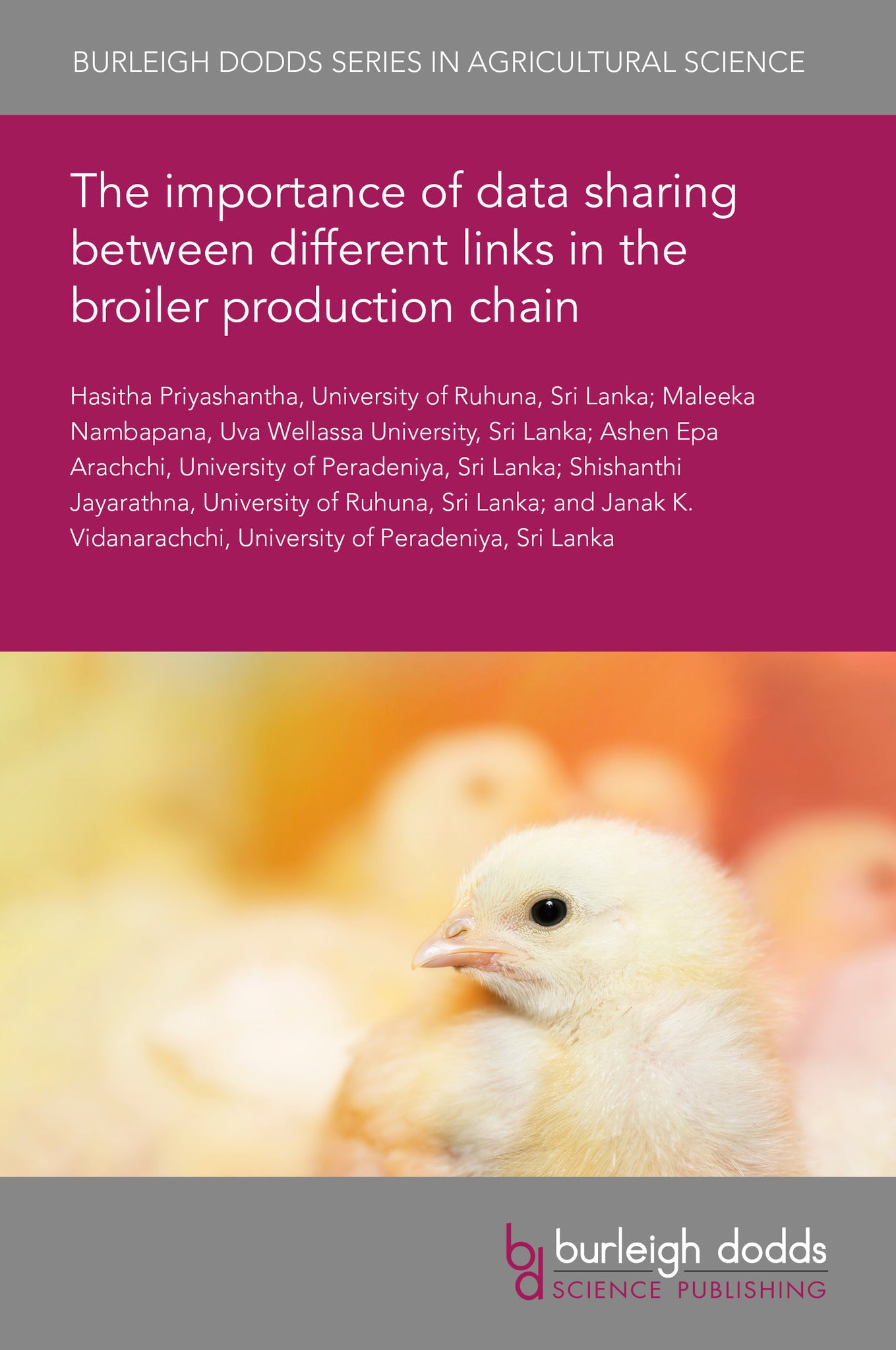 Cover image for The importance of data sharing between different links in the broiler production chain ISBN 9781835457887