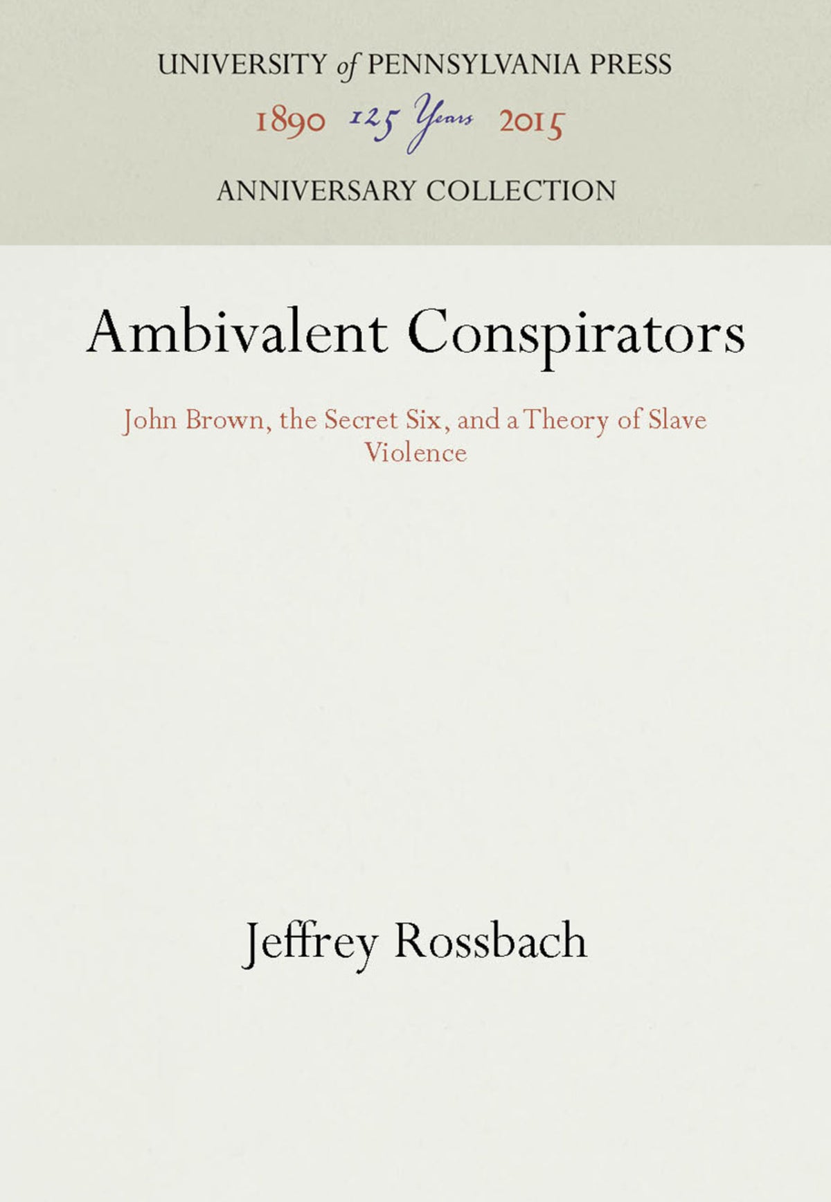 Cover image for Ambivalent Conspirators ISBN 9780812278590